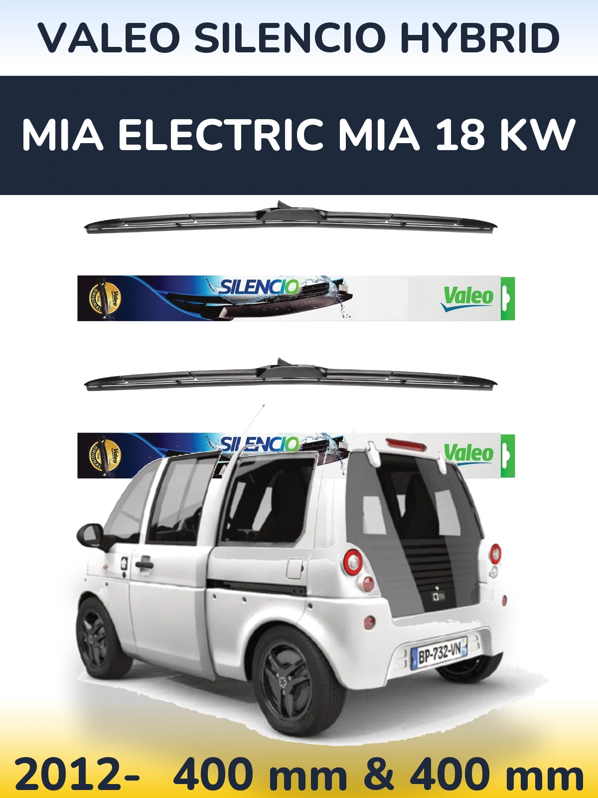 Комплект передніх щіток Valeo Silencio Hybrid 400 & 400 мм для MIA Electric mia 18 kw 2012-2026