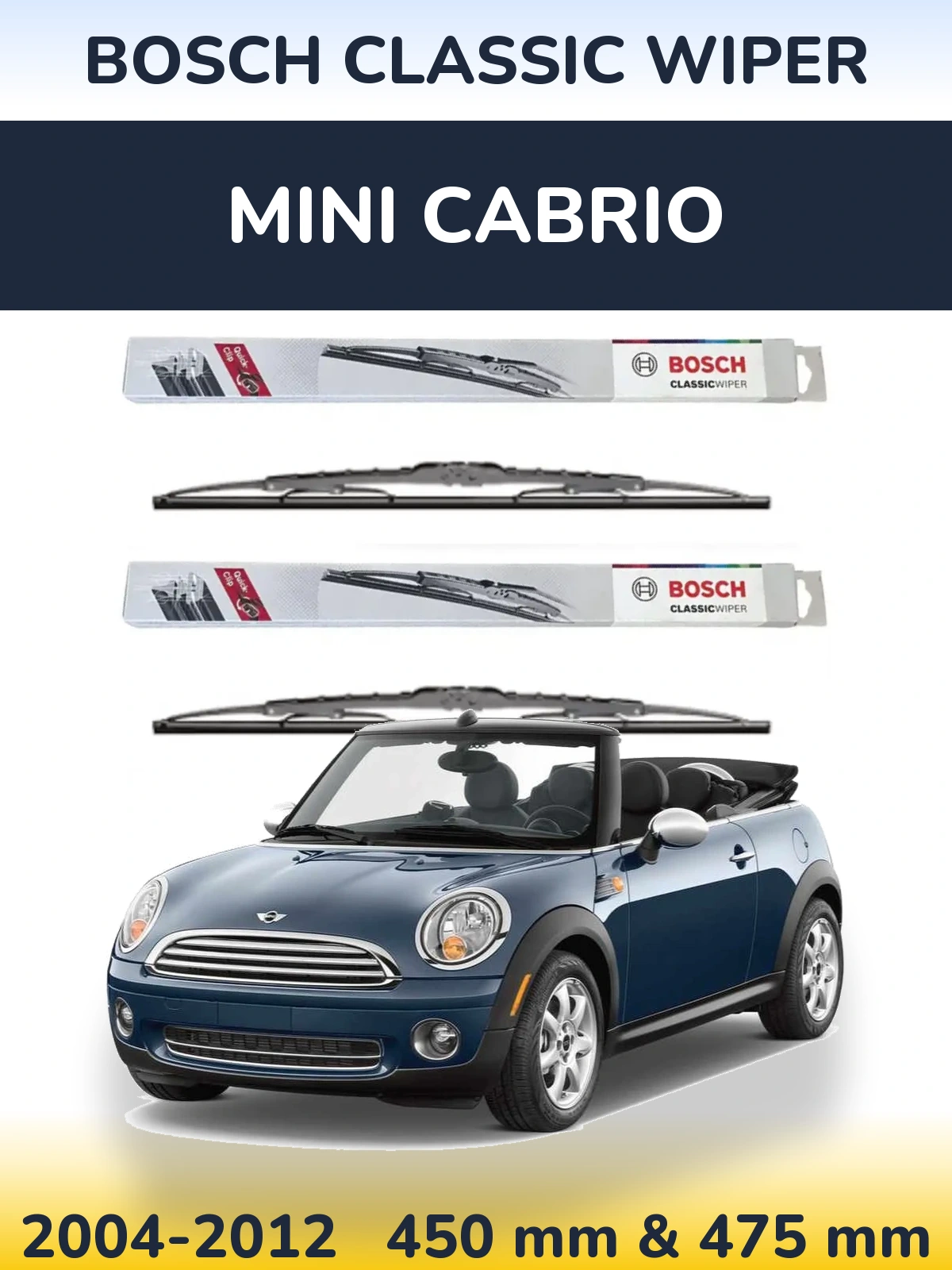 Komplet przednich wycieraczek BOSCH Classic Wiper 450 & 475 mm do MINI Cabrio 2004-2012