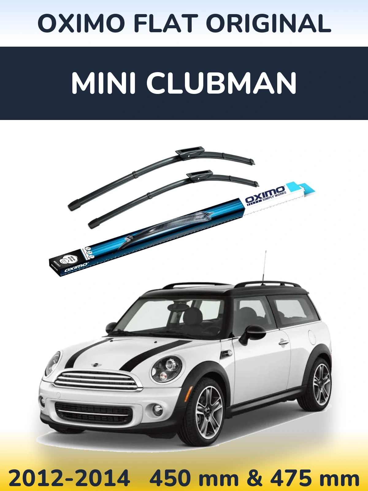 Комплект передніх щіток Oximo Flat Original 450 & 475 мм для MINI Clubman 2012-2014