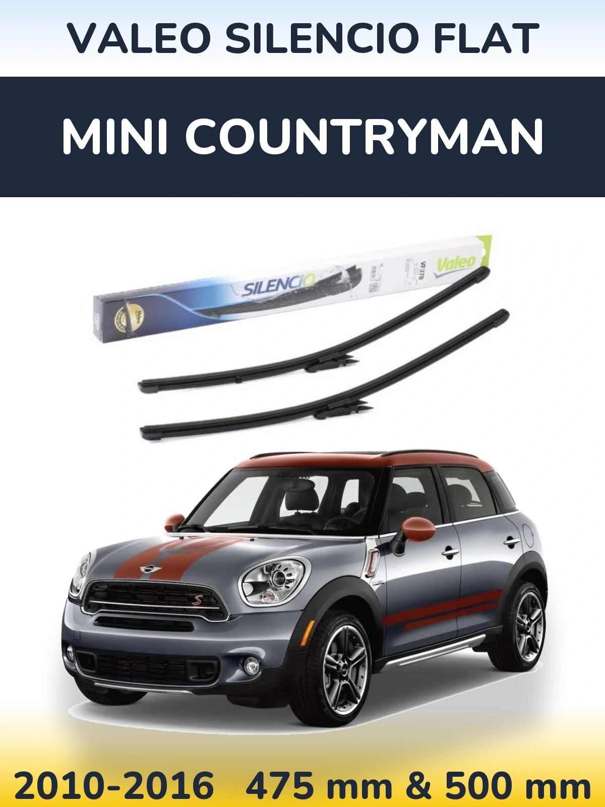 Front wiper blade set Valeo Silencio Flat 475 & 500 mm for MINI Countryman 2010-2016