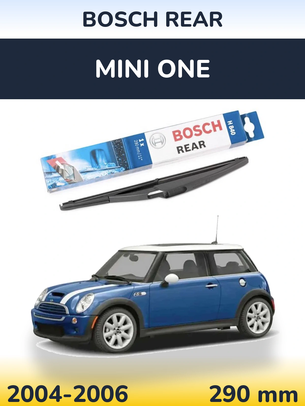 Задний дворник BOSCH Rear 290 мм для MINI One 2004-2006
