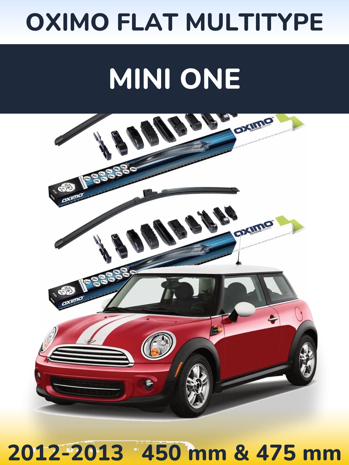 Комплект передніх щіток Oximo Flat MultiТипe 450 & 475 мм для MINI One 2012-2013