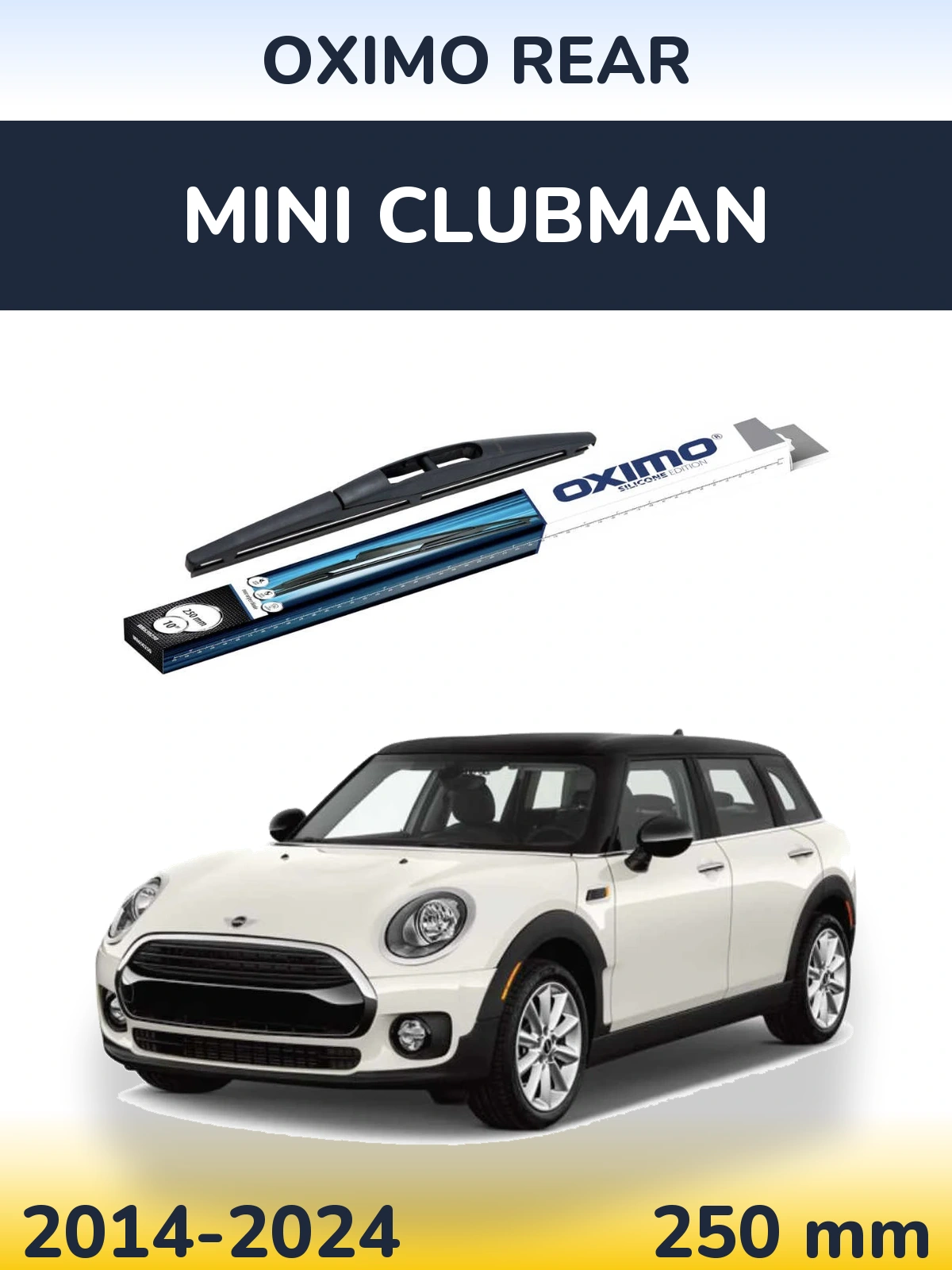 Tylna wycieraczka Oximo Rear 250 mm do MINI Clubman 2014-2024