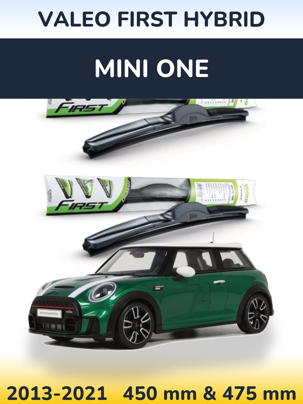 Komplet przednich wycieraczek Valeo First Hybrid 450 & 475 mm do MINI One 2013-2021