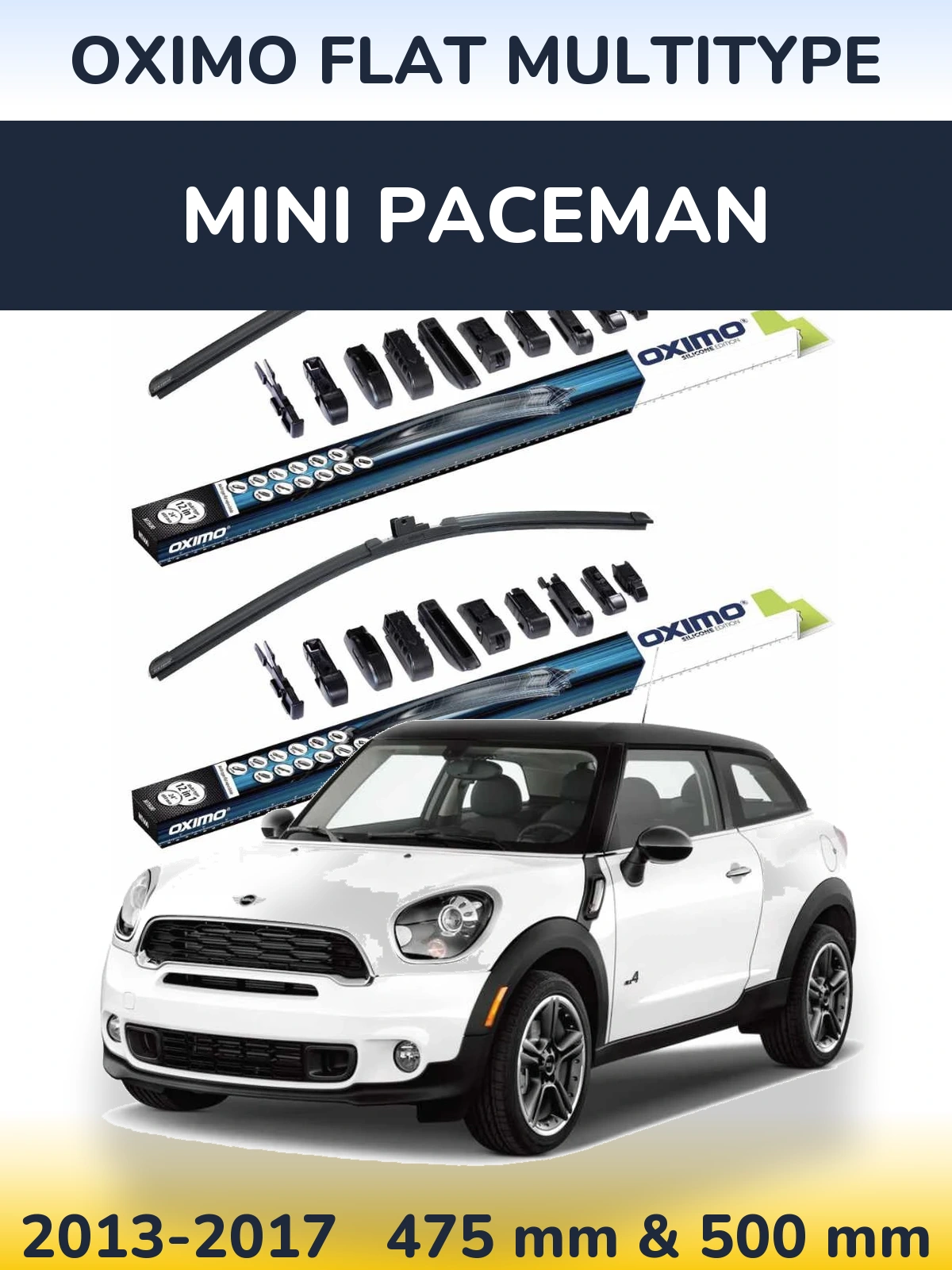 Komplet przednich wycieraczek Oximo Flat MultiType 475 & 500 mm do MINI Paceman 2013-2017