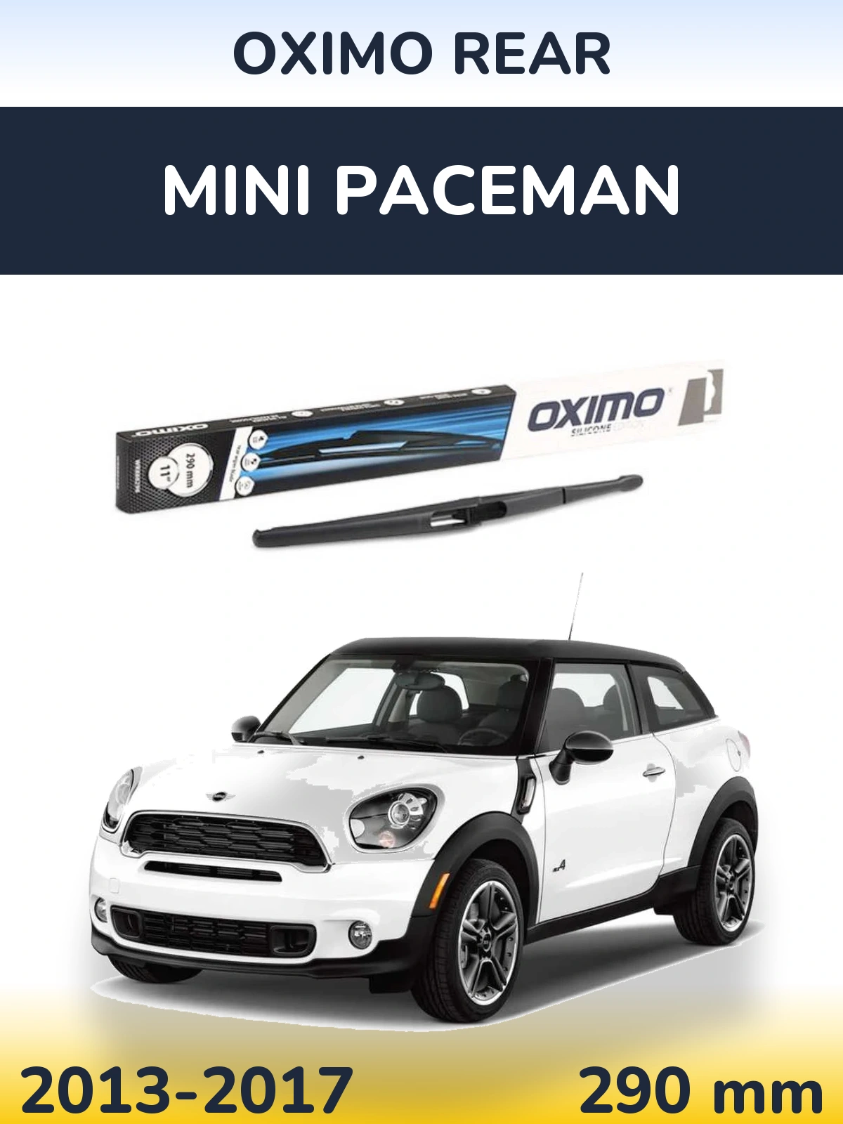 Tylna wycieraczka Oximo Rear 290 mm do MINI Paceman 2013-2017