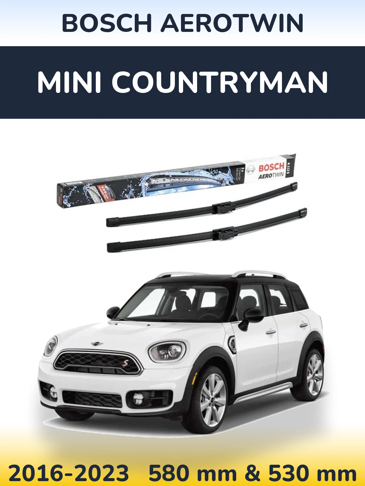 Front wiper blade set BOSCH AeroTwin 580 & 530 mm for MINI Countryman 2016-2023