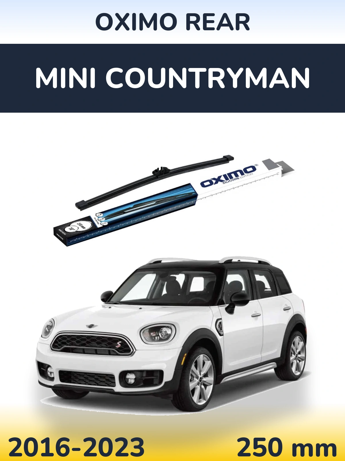 Задний дворник Oximo Rear 250 мм для MINI Countryman 2016-2023