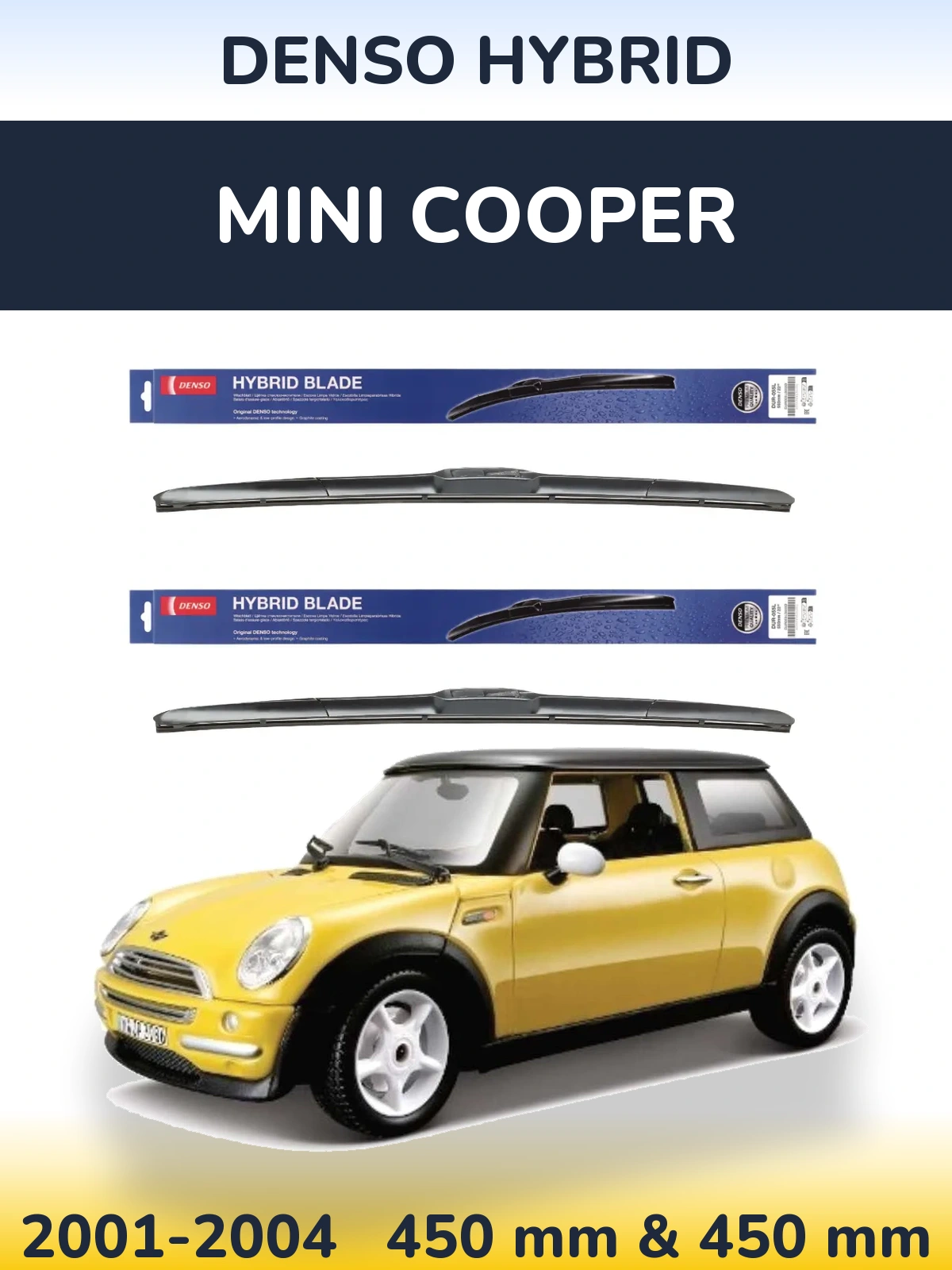 Komplet przednich wycieraczek Denso Hybrid 450 & 450 mm do MINI Cooper 2001-2004