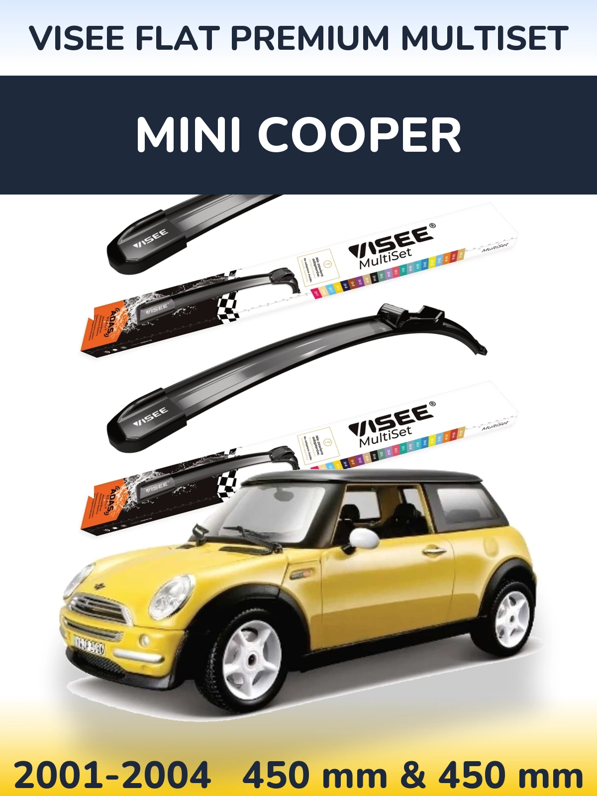 Front wiper blade set VISEE FLAT PREMIUM MultiSet 450 & 450 mm for MINI Cooper 2001-2004