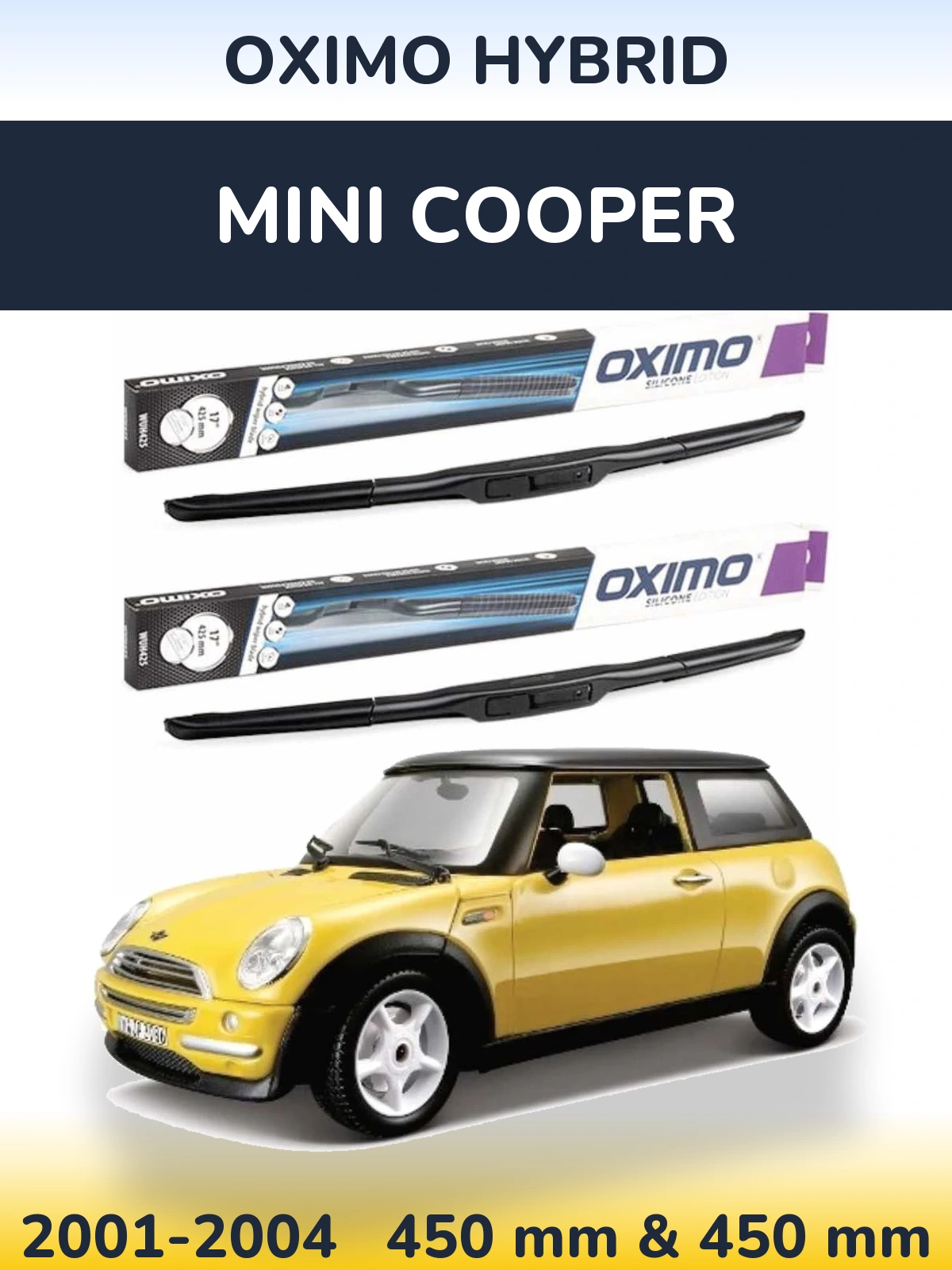 Front wiper blade set Oximo Hybrid 450 & 450 mm for MINI Cooper 2001-2004