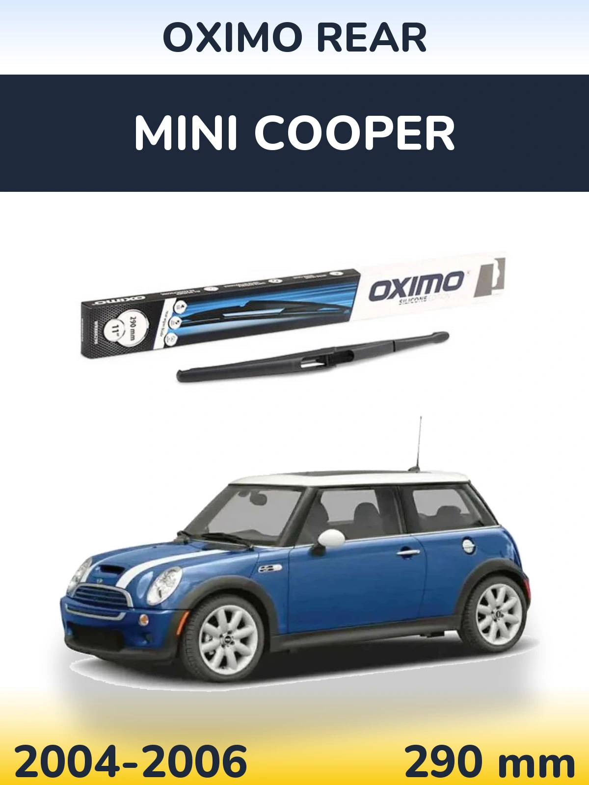Задний дворник Oximo Rear 290 мм для MINI Cooper 2004-2006