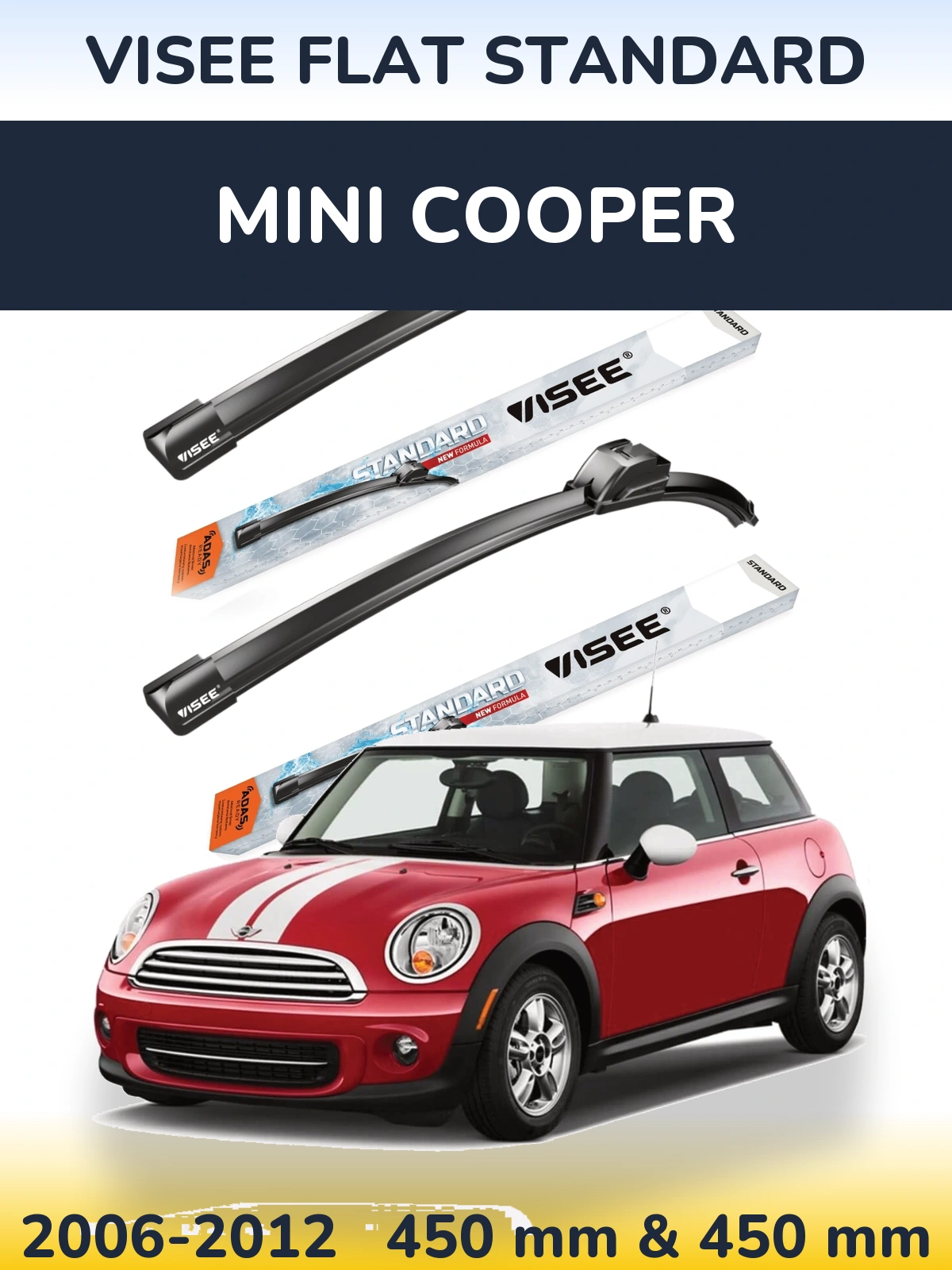 Komplet przednich wycieraczek VISEE FLAT STANDARD 450 & 450 mm do MINI Cooper 2006-2012
