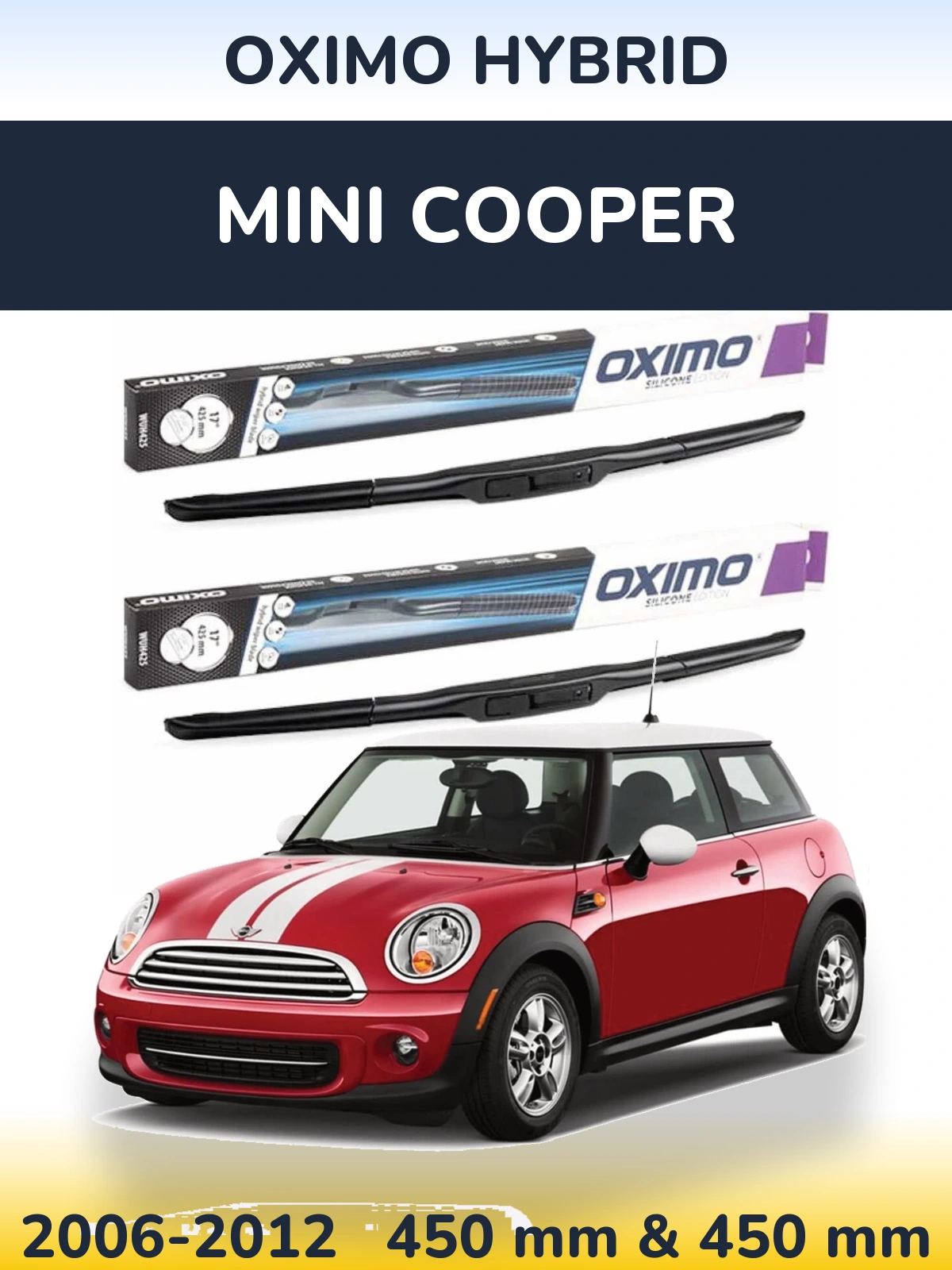 Комплект передніх щіток Oximo Hybrid 450 & 450 мм для MINI Cooper 2006-2012