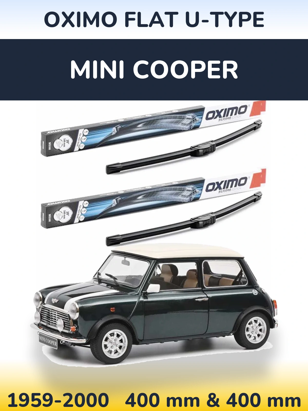 Komplet przednich wycieraczek Oximo Flat U-type 400 & 400 mm do MINI Cooper 1959-2000
