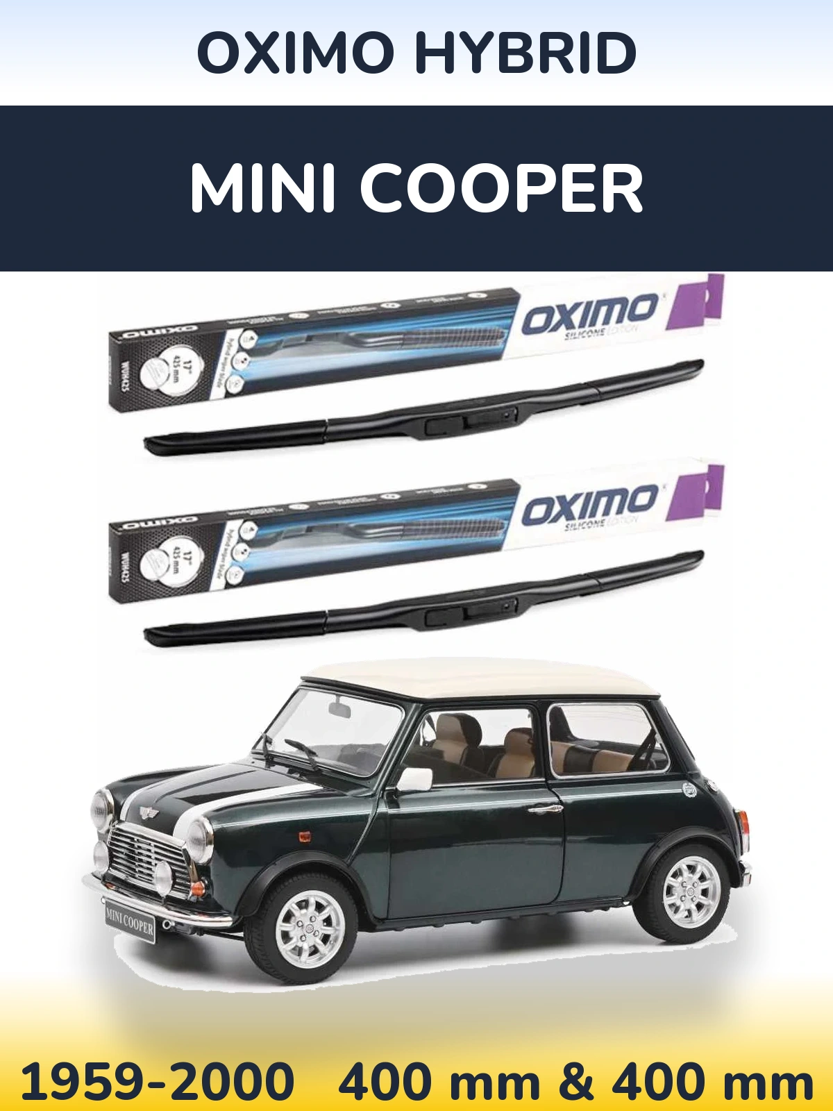 Комплект передних дворников Oximo Hybrid 400 & 400 мм для MINI Cooper 1959-2000