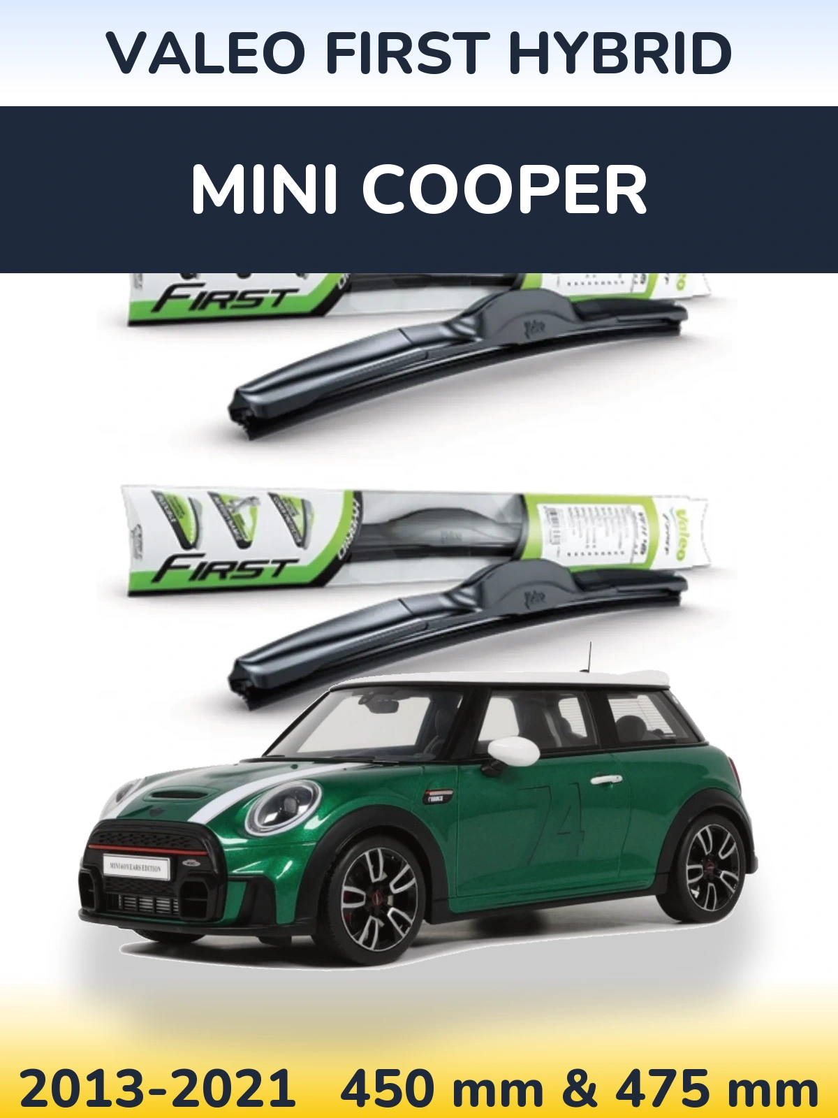 Komplet przednich wycieraczek Valeo First Hybrid 450 & 475 mm do MINI Cooper 2013-2021
