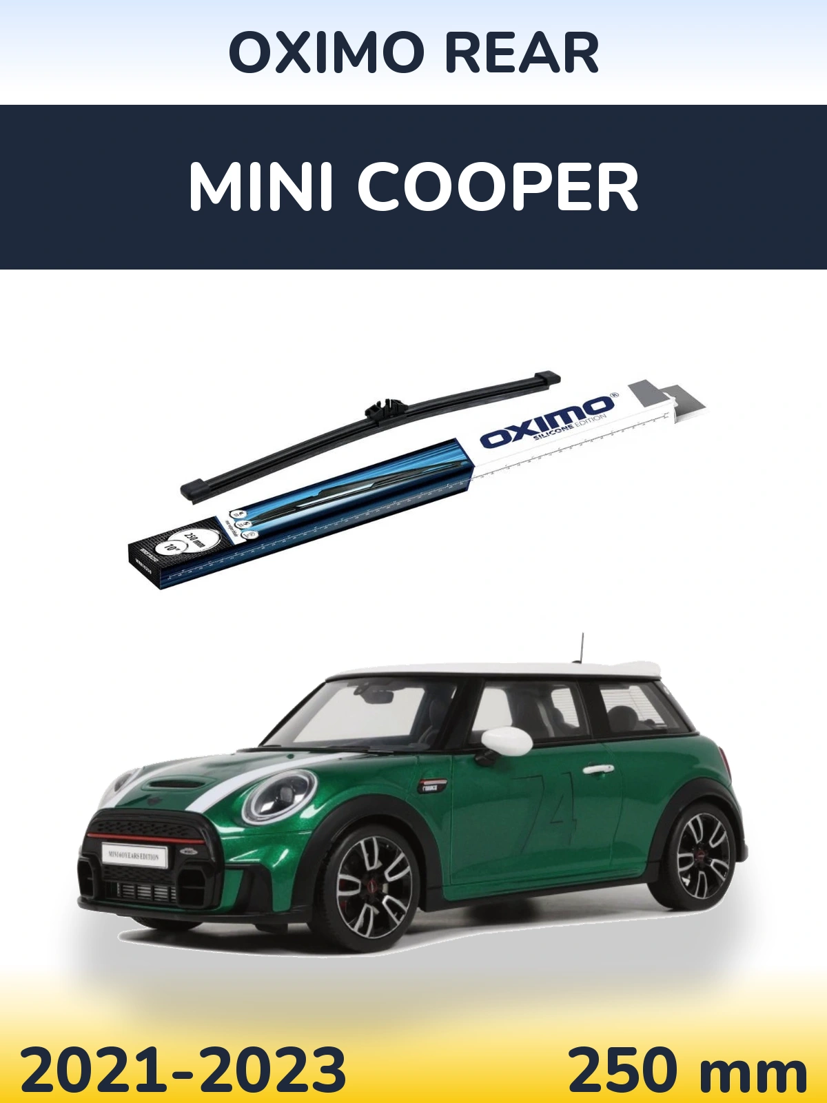 Задня щітка Oximo Rear 250 мм для MINI Cooper 2021-2023