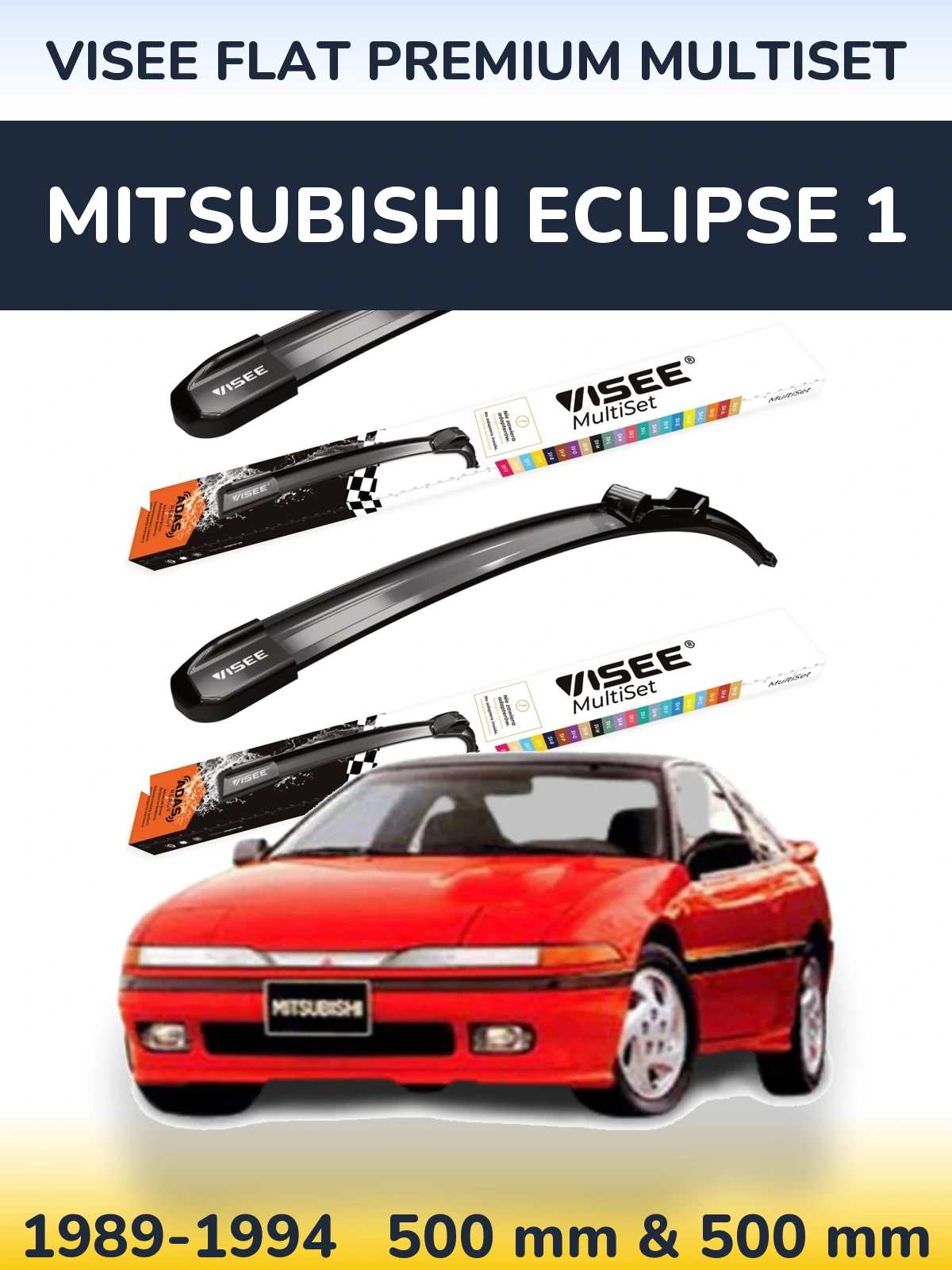 Комплект передніх щіток VISEE FLAT PREMIUM MultiSet 500 & 500 мм для Mitsubishi Eclipse 1 1989-1994