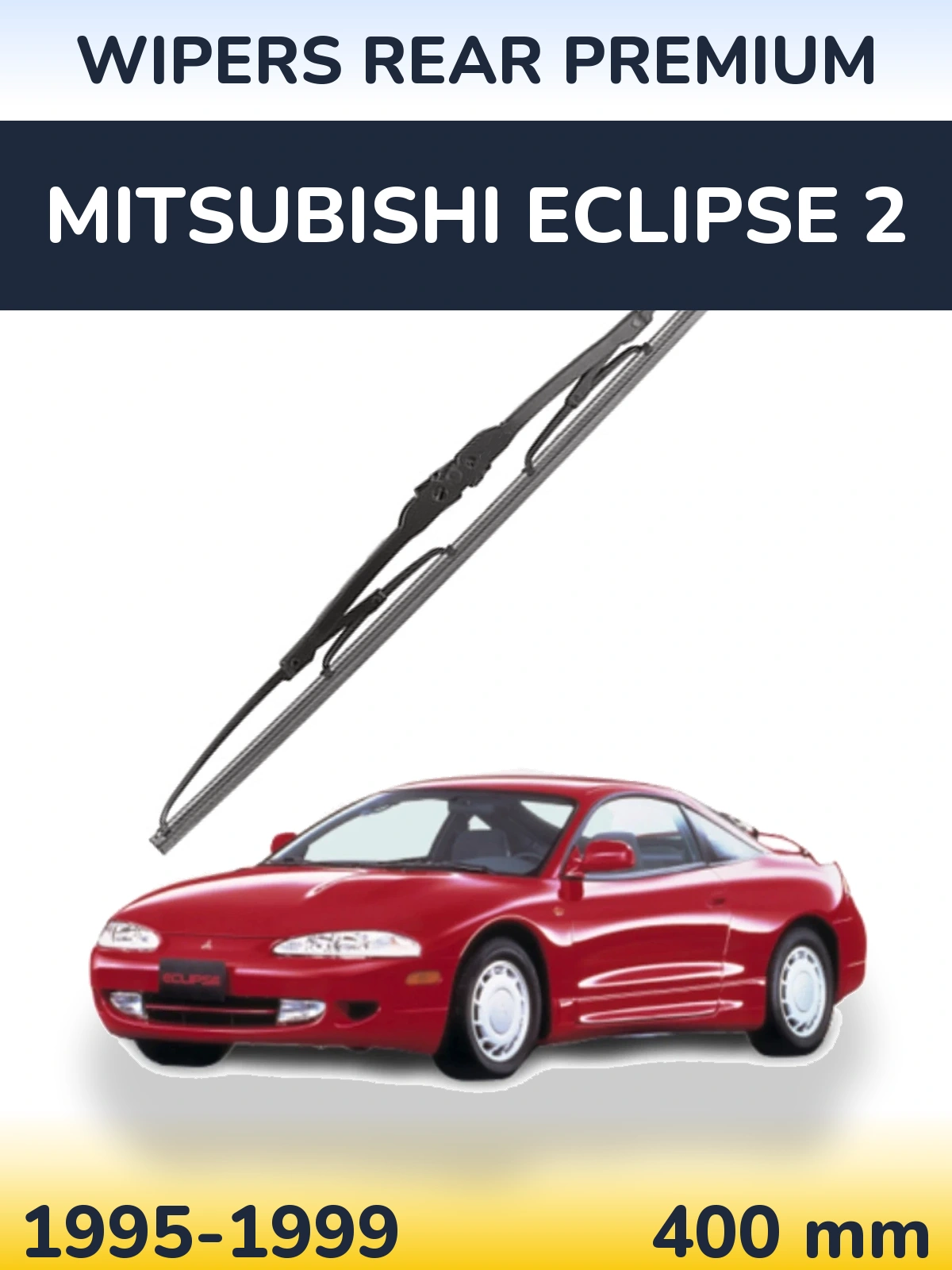 Задня щітка WIPERS REAR PREMIUM 400 мм для Mitsubishi Eclipse 2 1995-1999