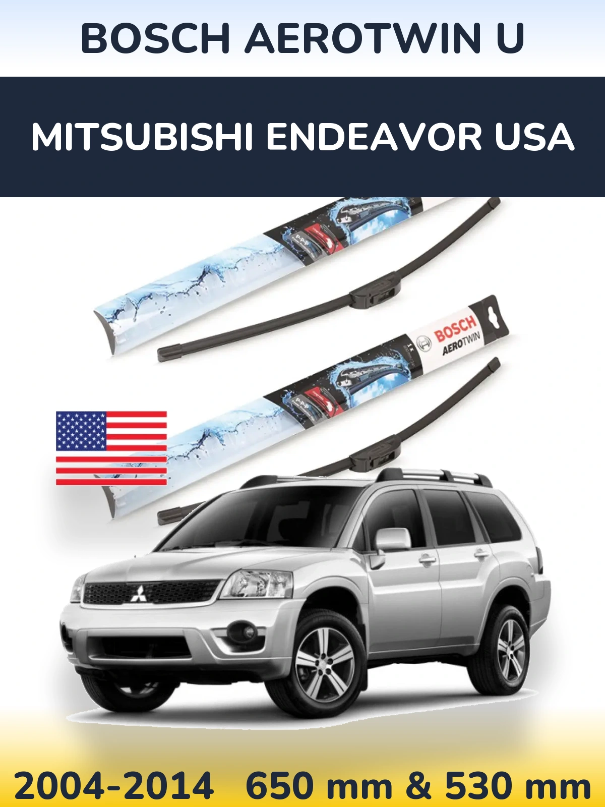 Комплект передних дворников BOSCH AeroTwin U 650 & 530 мм для Mitsubishi Endeavor USA 2004-2014
