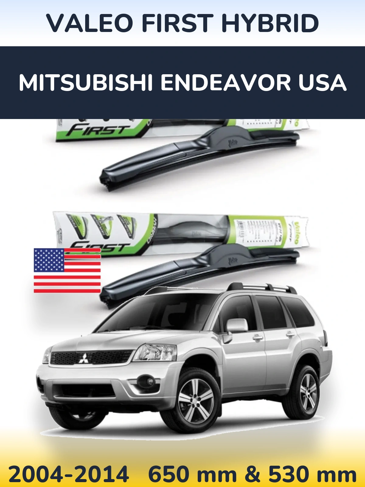 Комплект передніх щіток Valeo First Hybrid 650 & 530 мм для Mitsubishi Endeavor USA 2004-2014