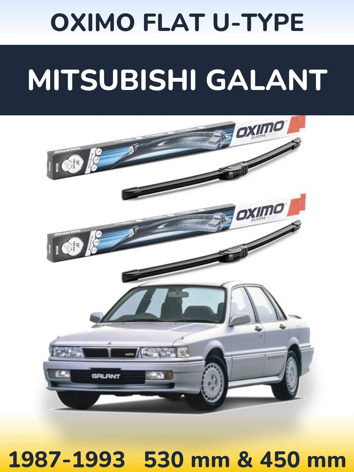Front wiper blade set Oximo Flat U-type 530 & 450 mm for Mitsubishi Galant 1987-1993