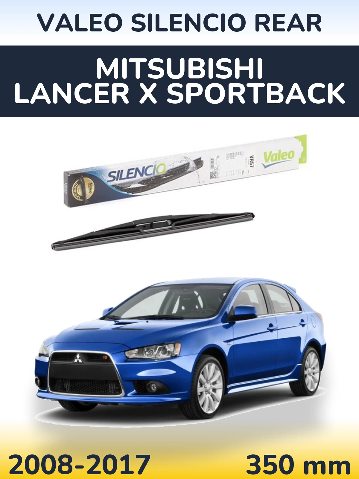 Rear wiper blade Valeo Silencio Rear 345 mm for Mitsubishi Lancer X Sportback 2008-2017