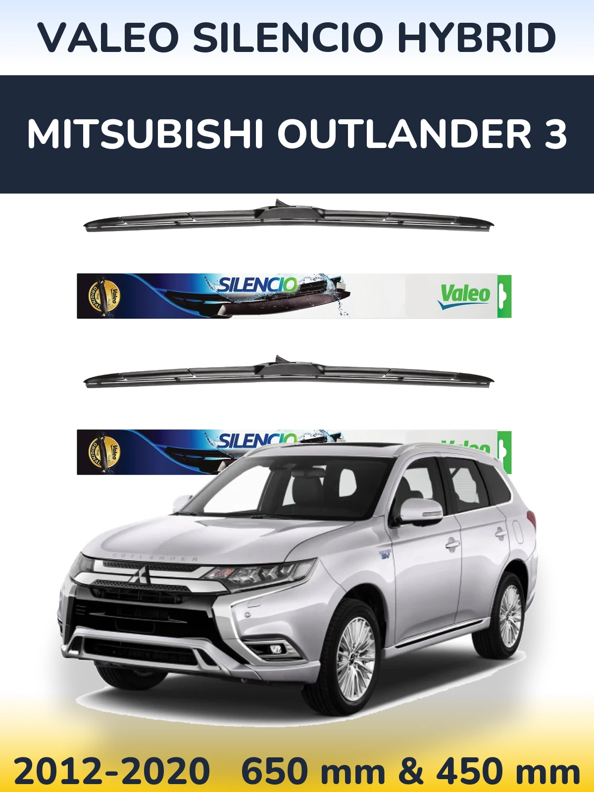 Комплект передніх щіток Valeo Silencio Hybrid 650 & 450 мм для Mitsubishi Outlander 3 2012-2020