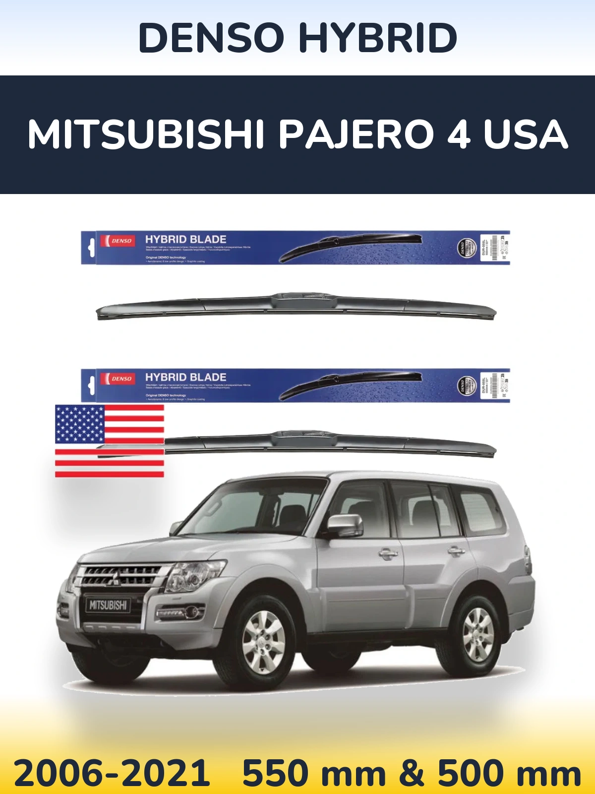 Komplet przednich wycieraczek Denso Hybrid 550 & 500 mm do Mitsubishi Pajero 4 USA 2006-2021
