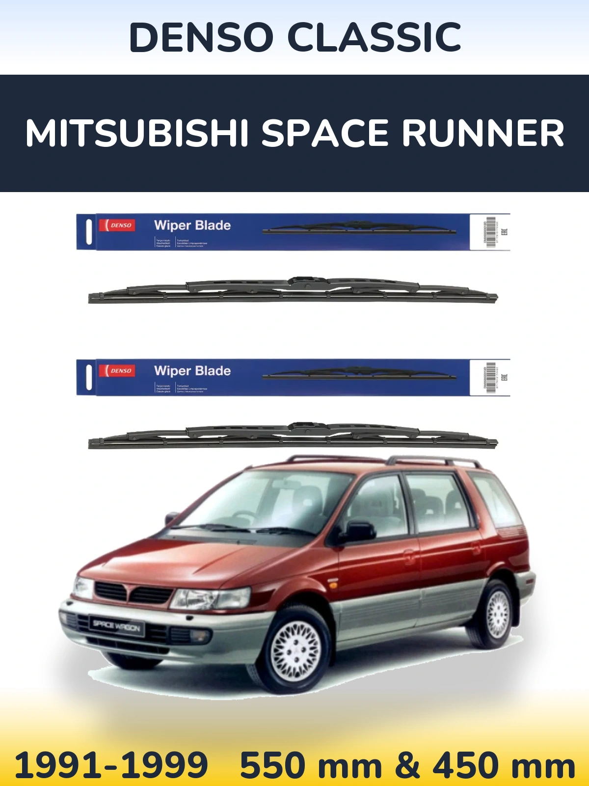 Front wiper blade set Denso Classic 550 & 450 mm for Mitsubishi Space Runner 1991-1999