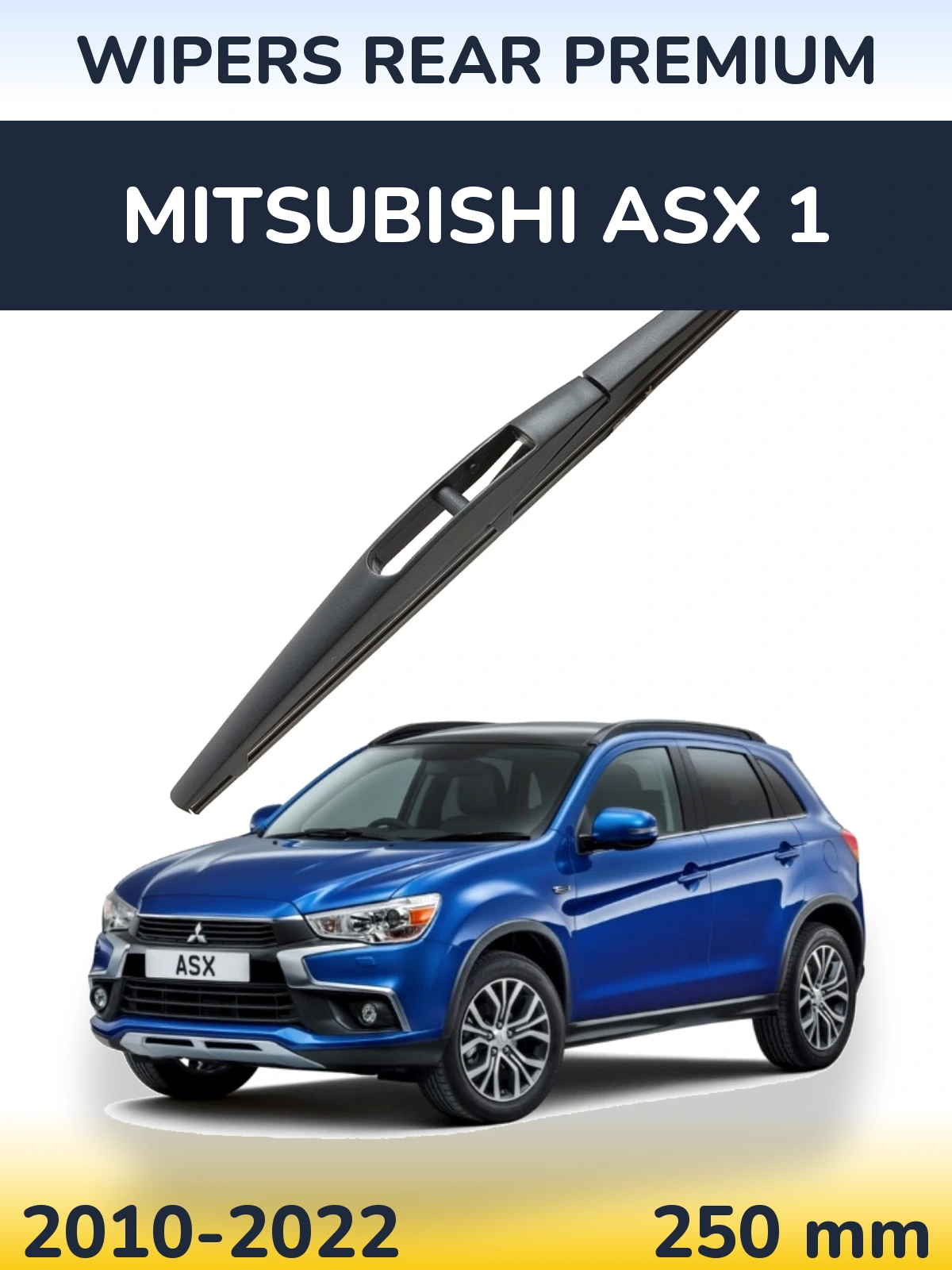 Tylna wycieraczka WIPERS REAR PREMIUM 250 mm do Mitsubishi ASX 1 2010-2022