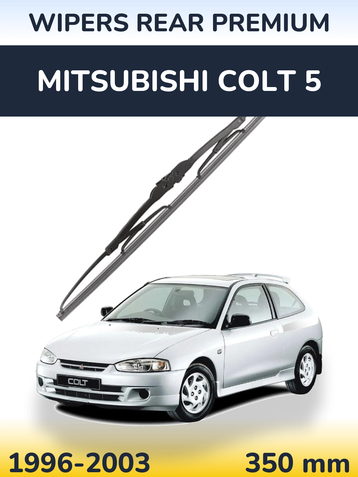 Tylna wycieraczka WIPERS REAR PREMIUM 350 mm do Mitsubishi Colt 5 1996-2003