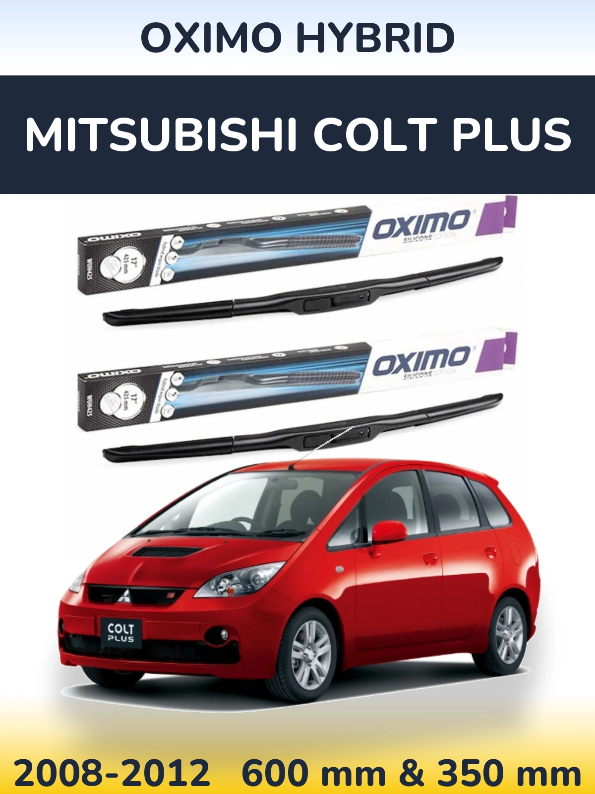 Комплект передних дворников Oximo Hybrid 600 & 350 мм для Mitsubishi Colt Plus 2008-2012