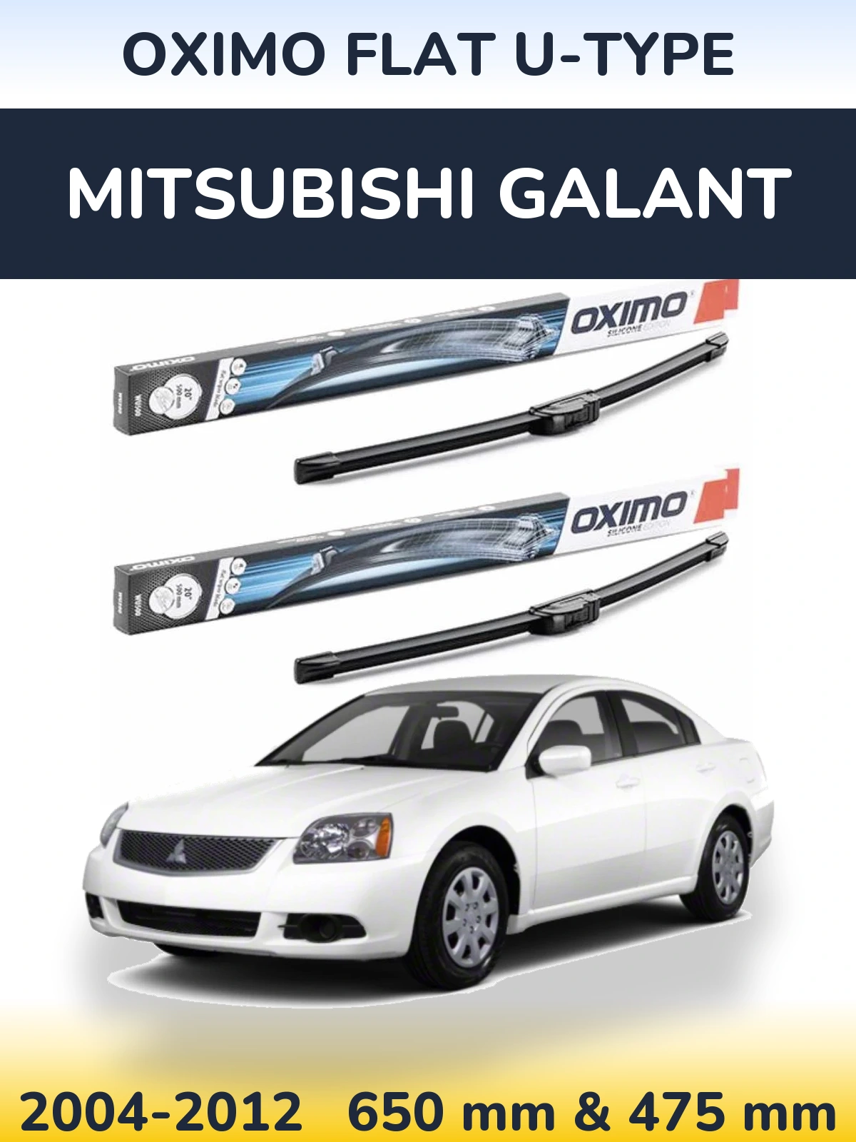 Front wiper blade set Oximo Flat U-type 650 & 475 mm for Mitsubishi Galant 2004-2012