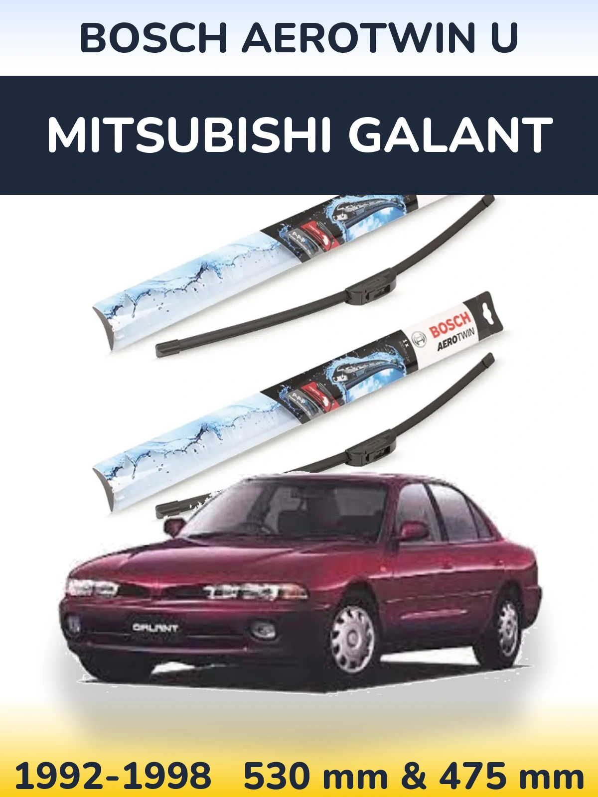 Комплект передних дворников BOSCH AeroTwin U 530 & 475 мм для Mitsubishi Galant 1992-1998