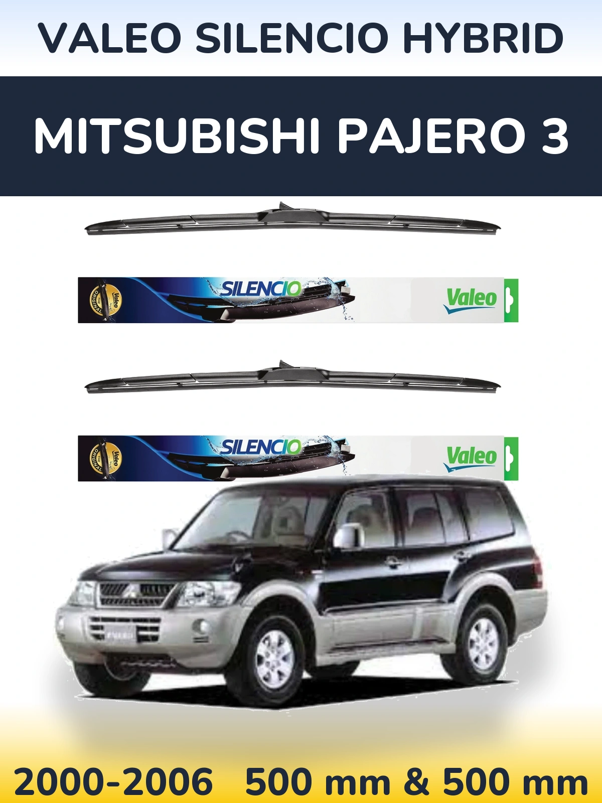 Komplet przednich wycieraczek Valeo Silencio Hybrid 500 & 500 mm do Mitsubishi Pajero 3 2000-2006