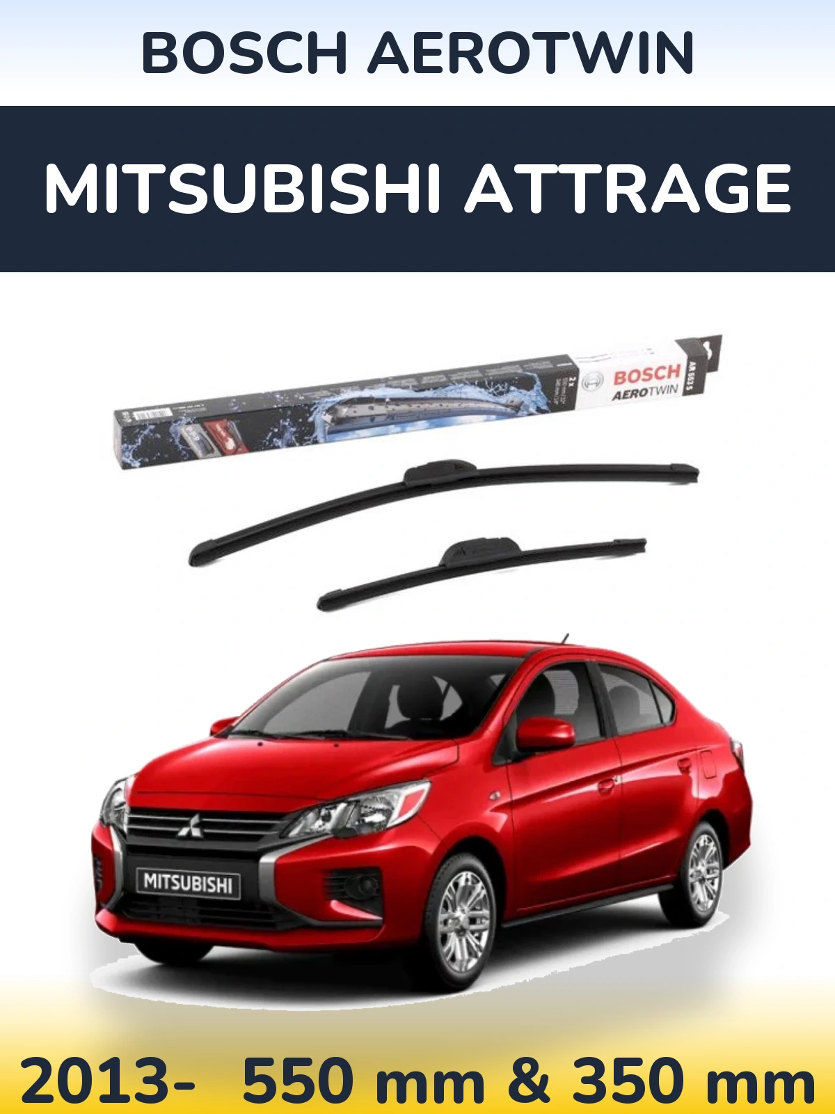 Komplet przednich wycieraczek BOSCH AeroTwin 550 & 350 mm do Mitsubishi Attrage 2013-2026