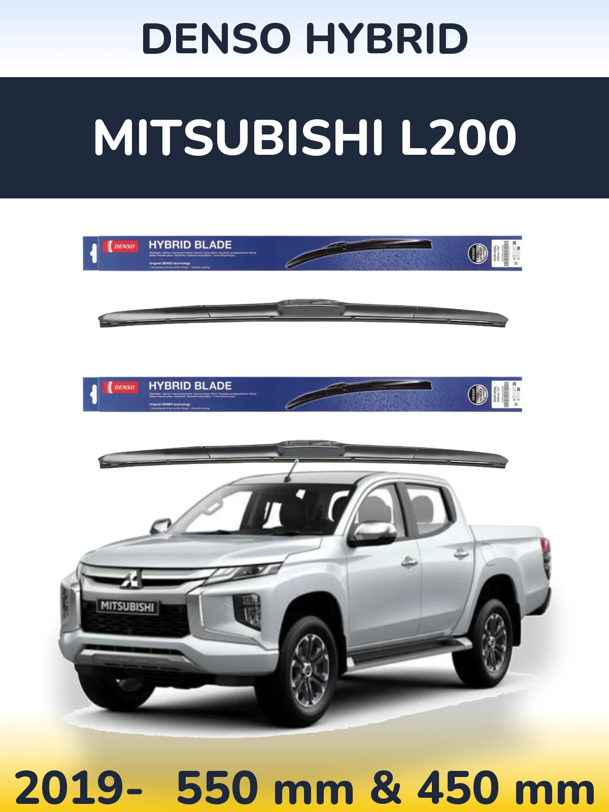 Front wiper blade set Denso Hybrid 550 & 450 mm for Mitsubishi L200 2019-2026