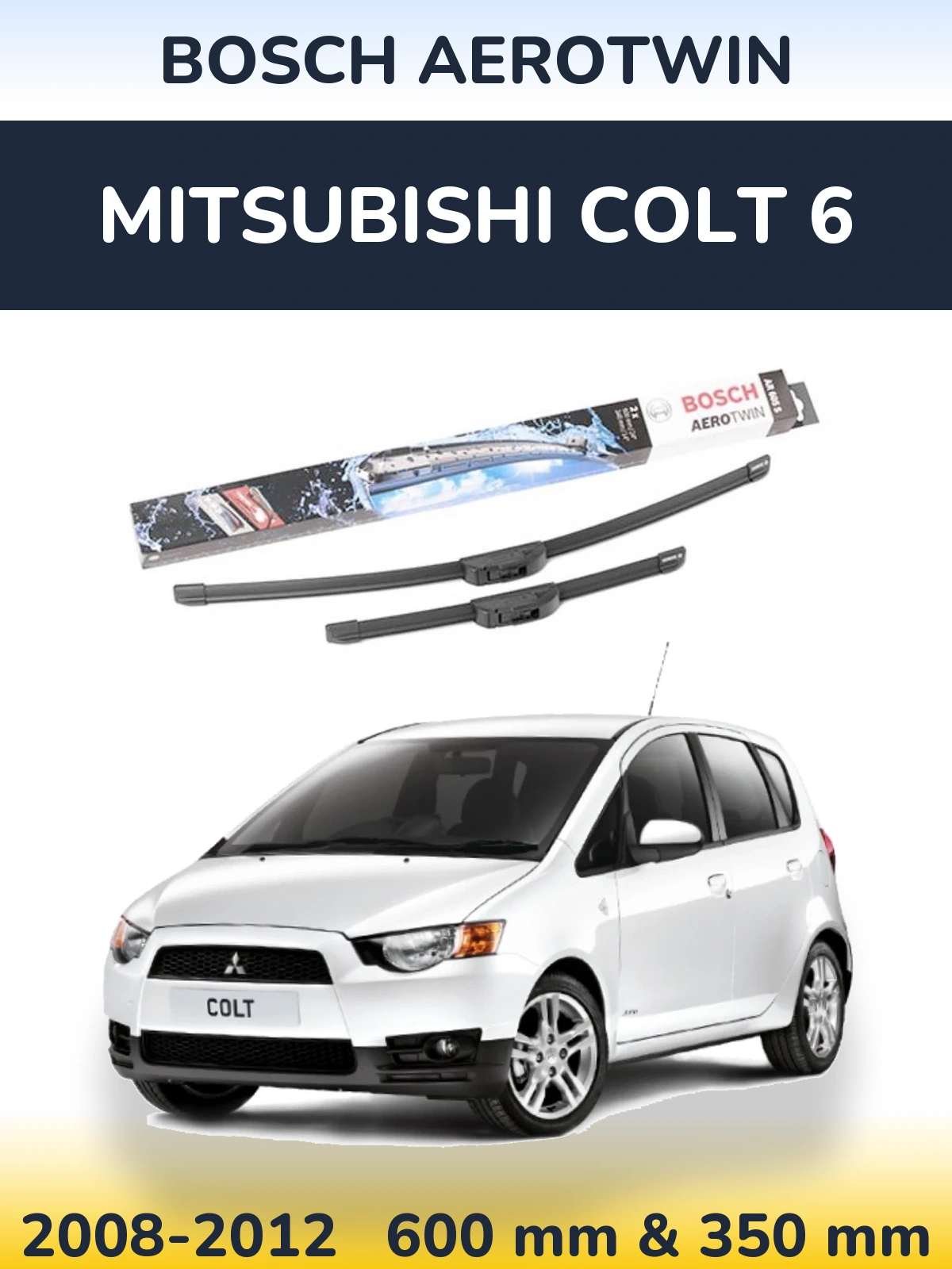 Front wiper blade set BOSCH AeroTwin 600 & 350 mm for Mitsubishi Colt 6 2008-2012