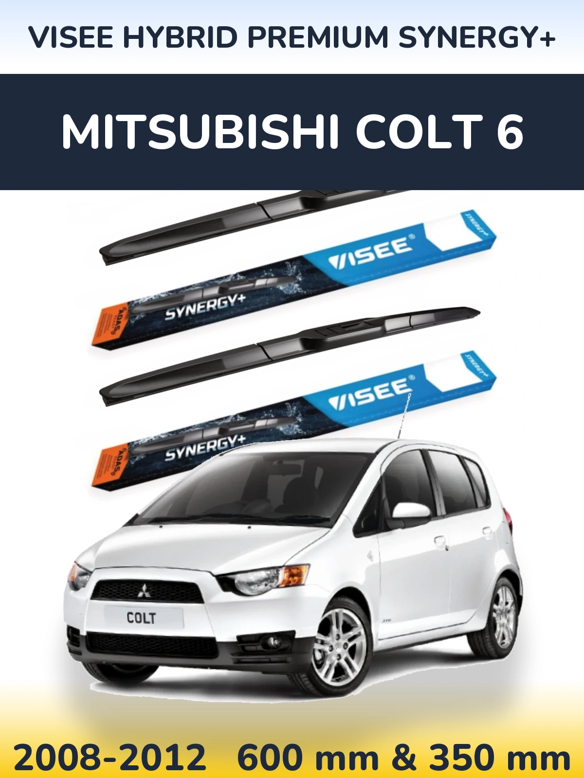Комплект передніх щіток VISEE HYBRID PREMIUM SYNERGY+ 600 & 350 мм для Mitsubishi Colt 6 2008-2012