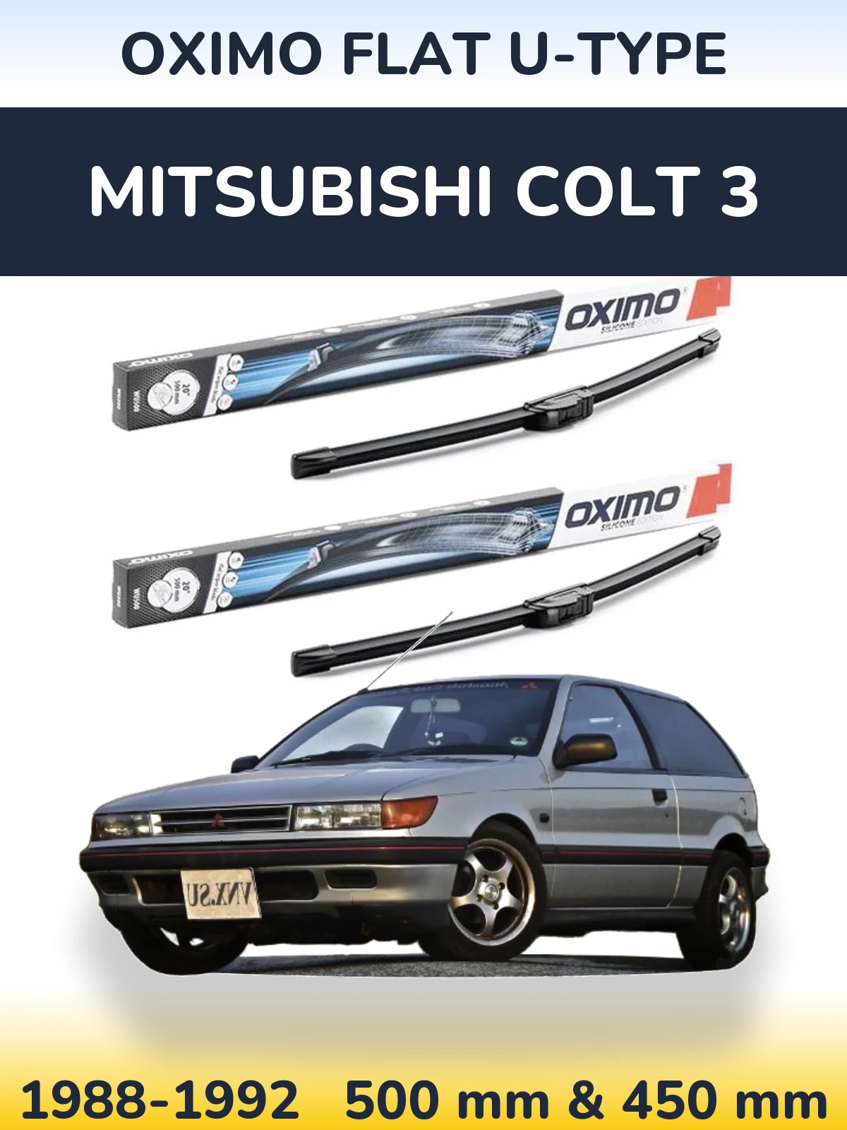 Комплект передніх щіток Oximo Flat U-type 500 & 450 мм для Mitsubishi Colt 3 1988-1992
