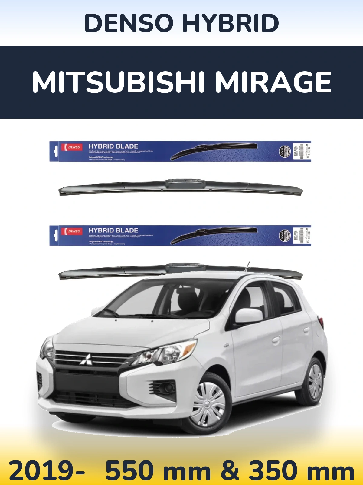 Комплект передніх щіток Denso Hybrid 550 & 350 мм для Mitsubishi Mirage 2019-2026
