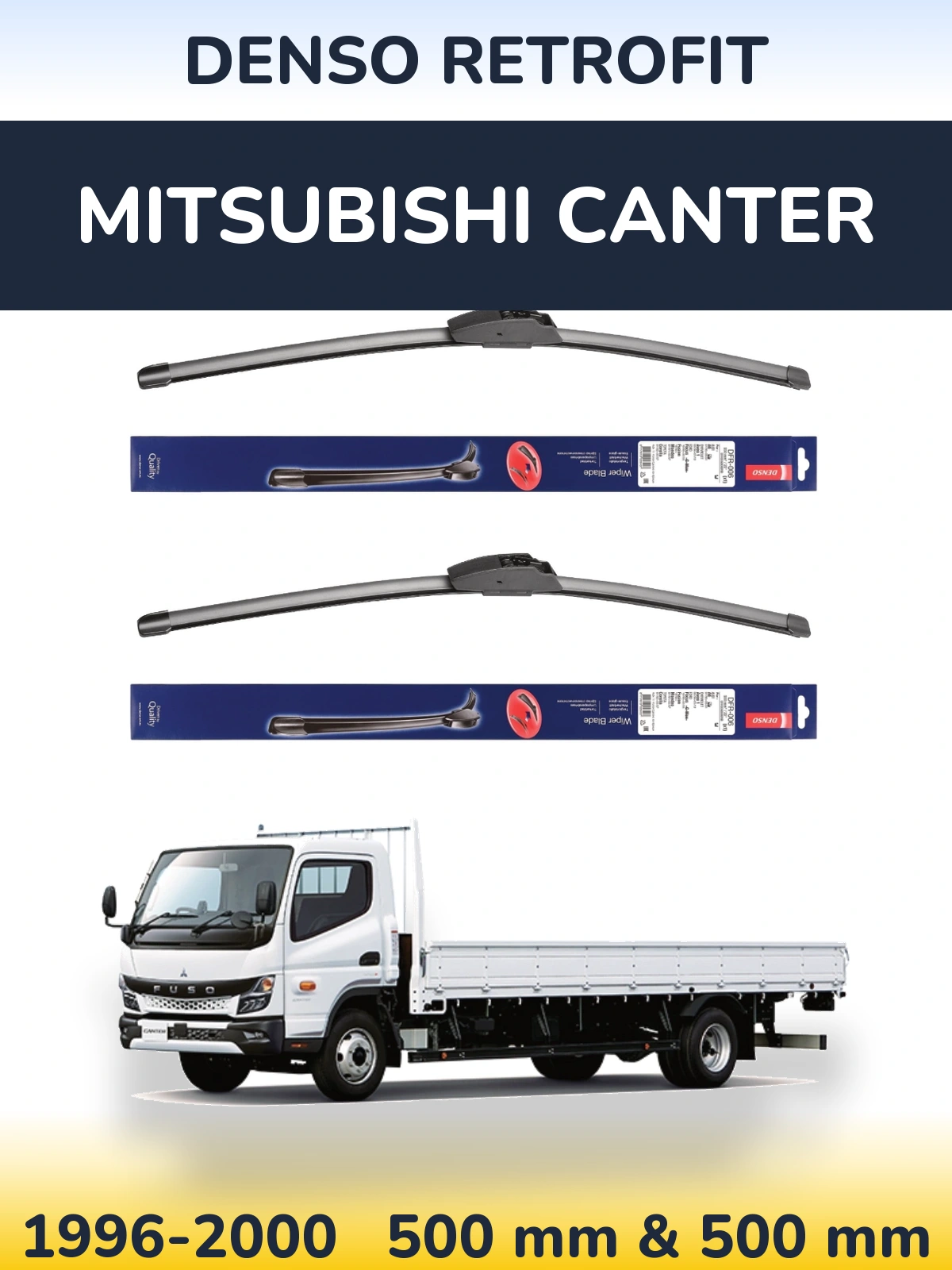 Front wiper blade set Denso Retrofit 500 & 500 mm for Mitsubishi Canter 1996-2000