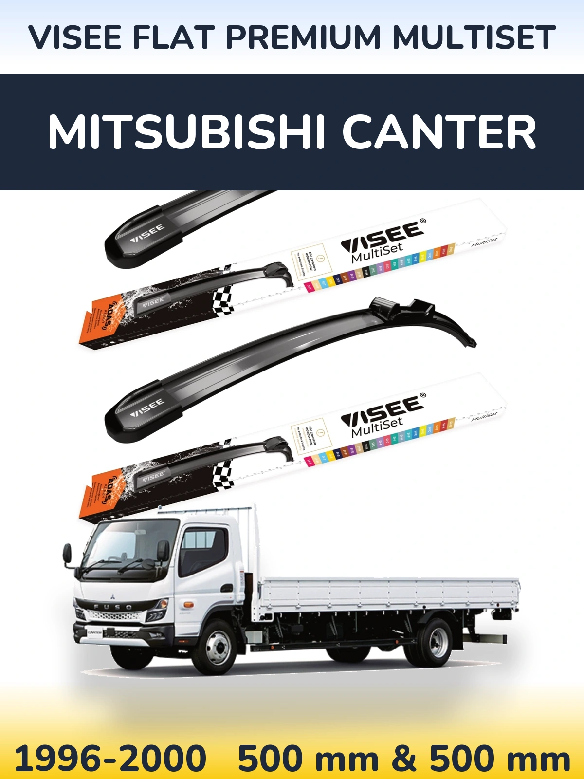 Комплект передніх щіток VISEE FLAT PREMIUM MultiSet 500 & 500 мм для Mitsubishi Canter 1996-2000