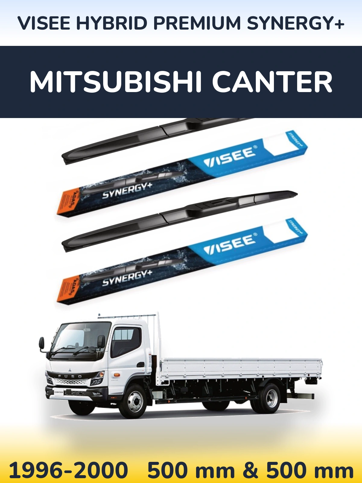 Front wiper blade set VISEE HYBRID PREMIUM SYNERGY+ 500 & 500 mm for Mitsubishi Canter 1996-2000