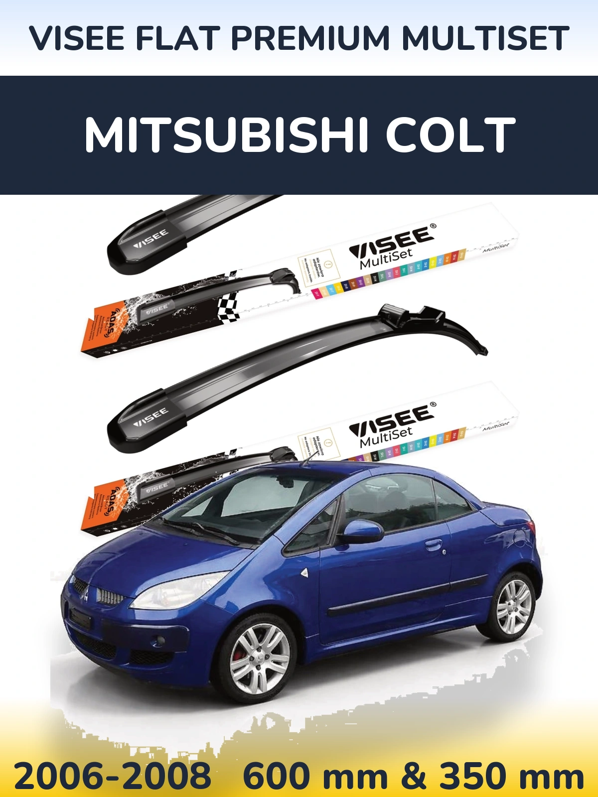 Комплект передних дворников VISEE FLAT PREMIUM MultiSet 600 & 350 мм для Mitsubishi Colt 2006-2008