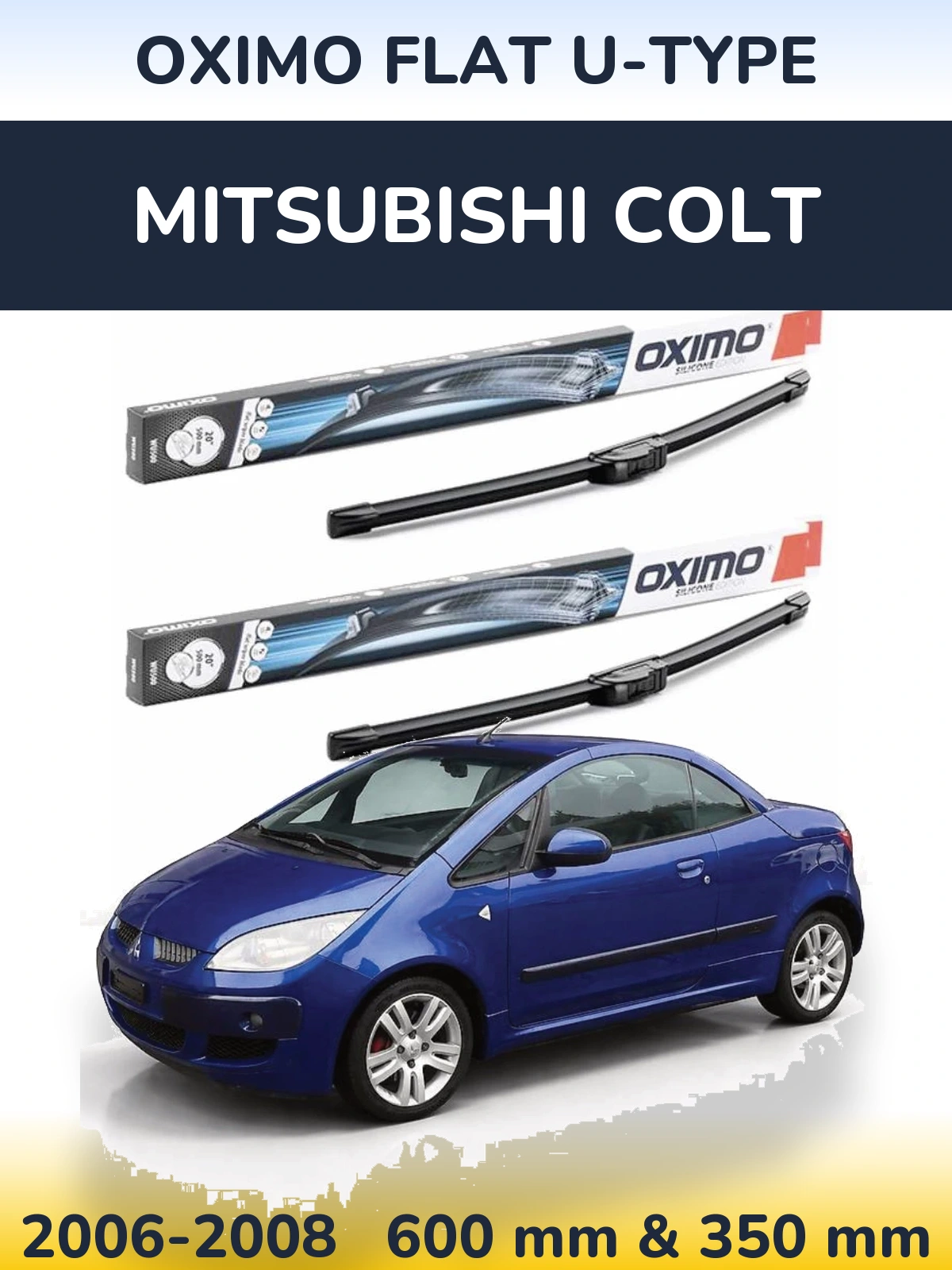 Комплект передних дворников Oximo Flat U-type 600 & 350 мм для Mitsubishi Colt 2006-2008