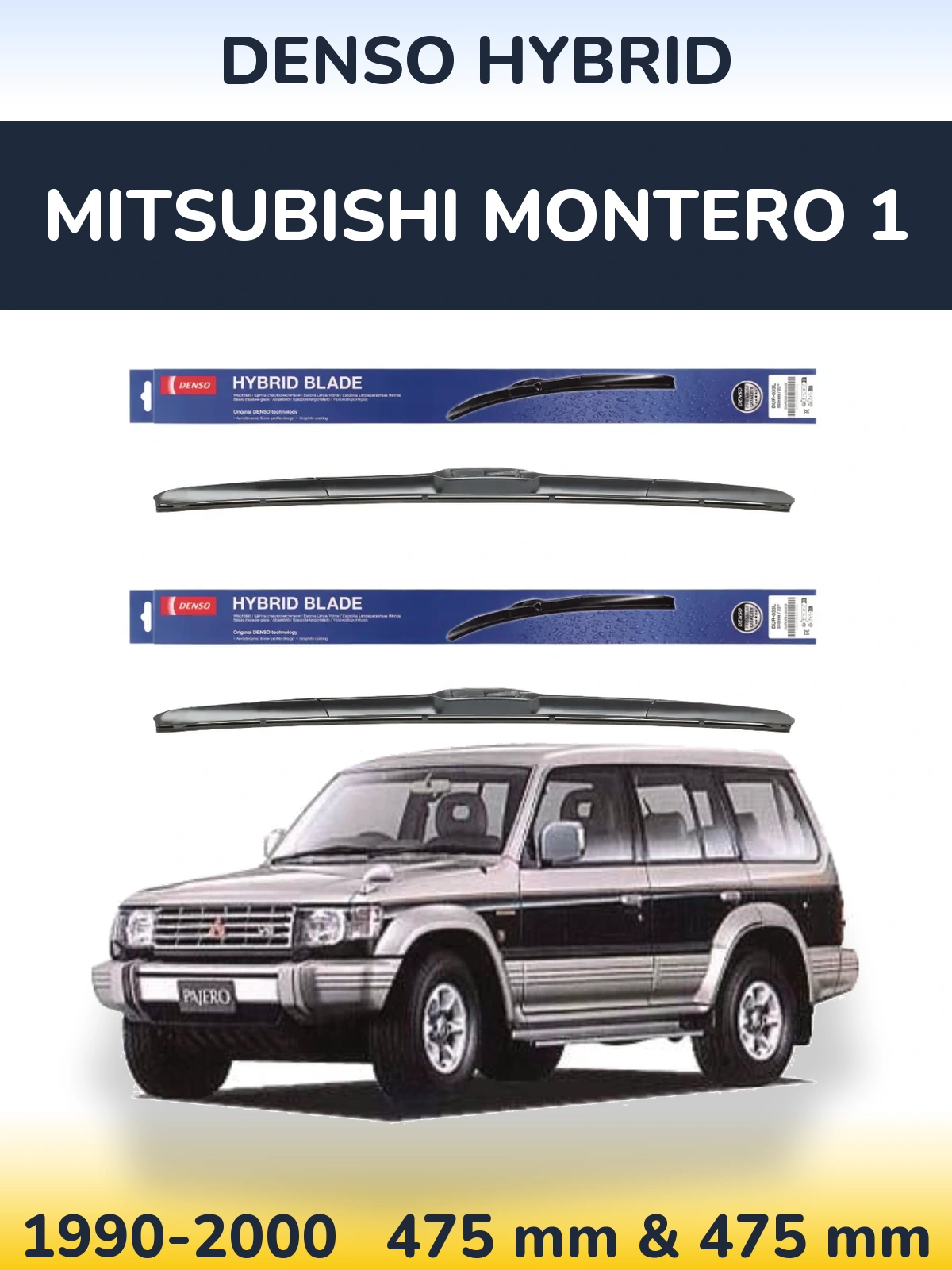 Komplet przednich wycieraczek Denso Hybrid 475 & 475 mm do Mitsubishi Montero 1 1990-2000