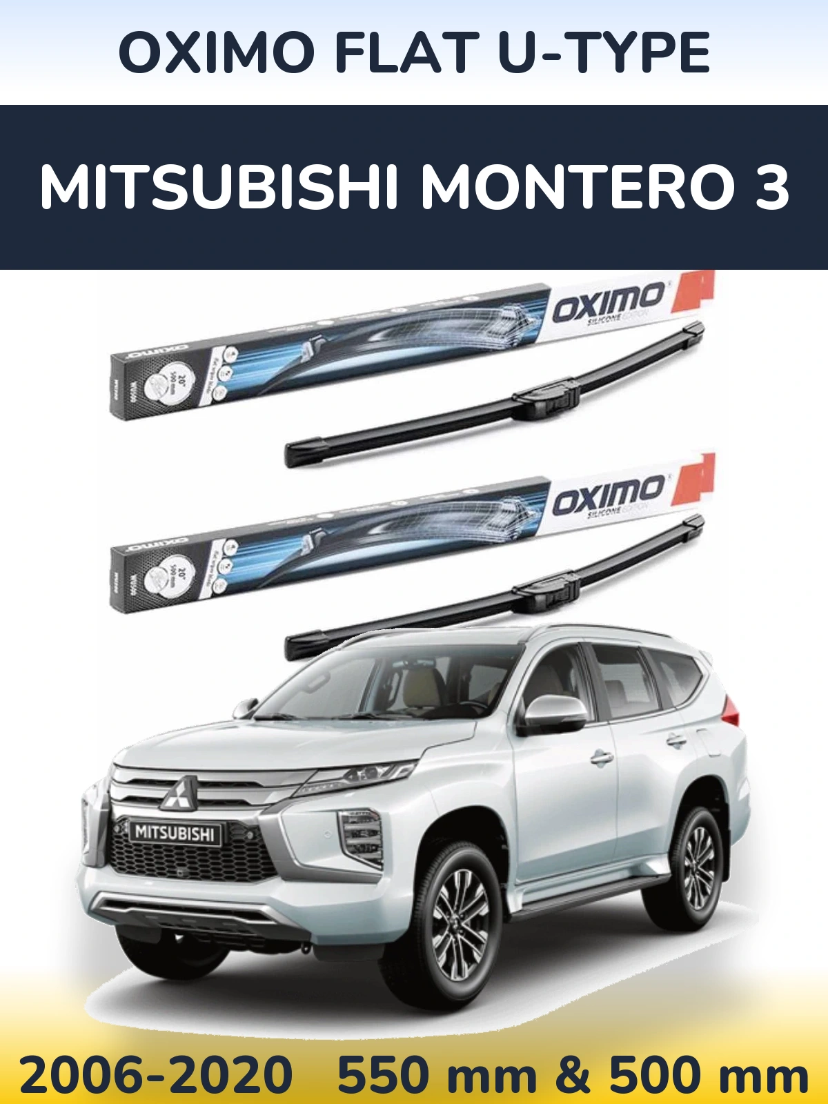 Front wiper blade set Oximo Flat U-type 550 & 500 mm for Mitsubishi Montero 3 2006-2020